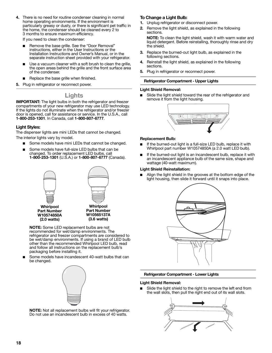 Whirlpool W10632883A installation instructions Lights, Light Styles, To Change a Light Bulb 