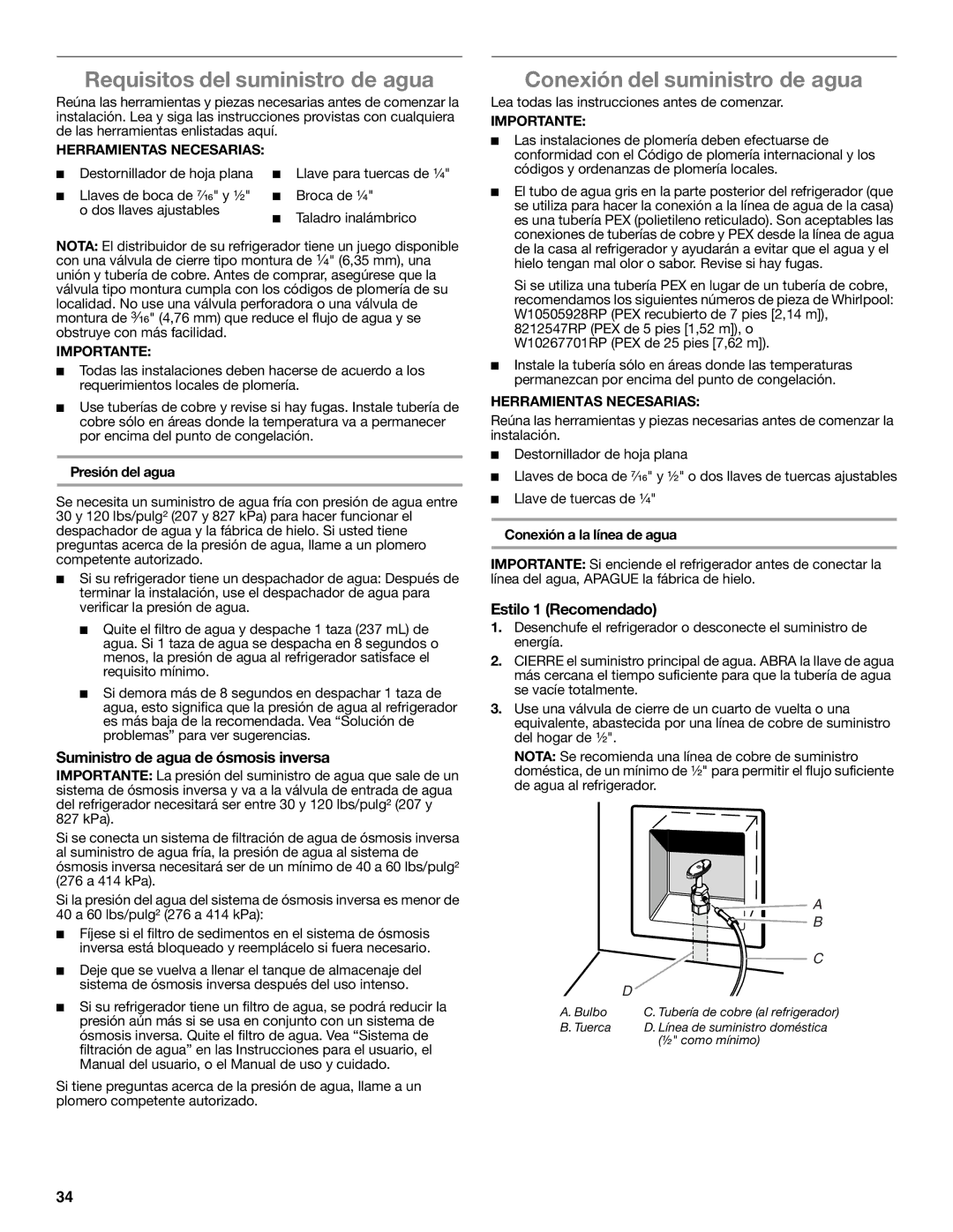 Whirlpool W10632883A Requisitos del suministro de agua, Conexión del suministro de agua, Estilo 1 Recomendado, Importante 