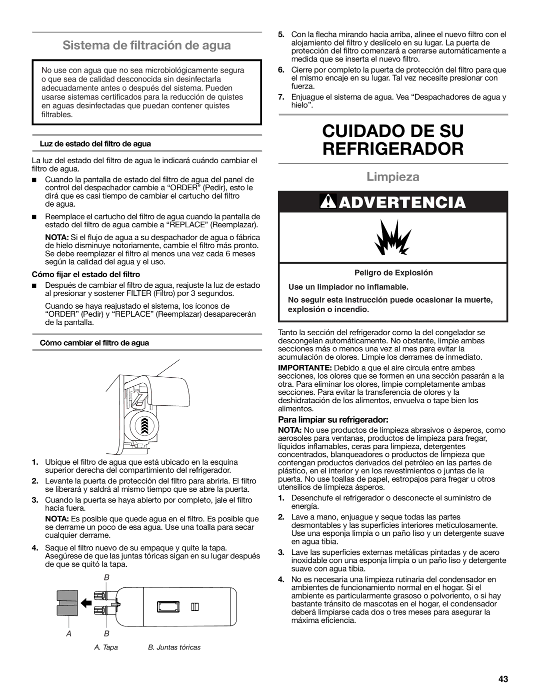 Whirlpool W10632883A Cuidado DE SU Refrigerador, Sistema de filtración de agua, Limpieza, Para limpiar su refrigerador 