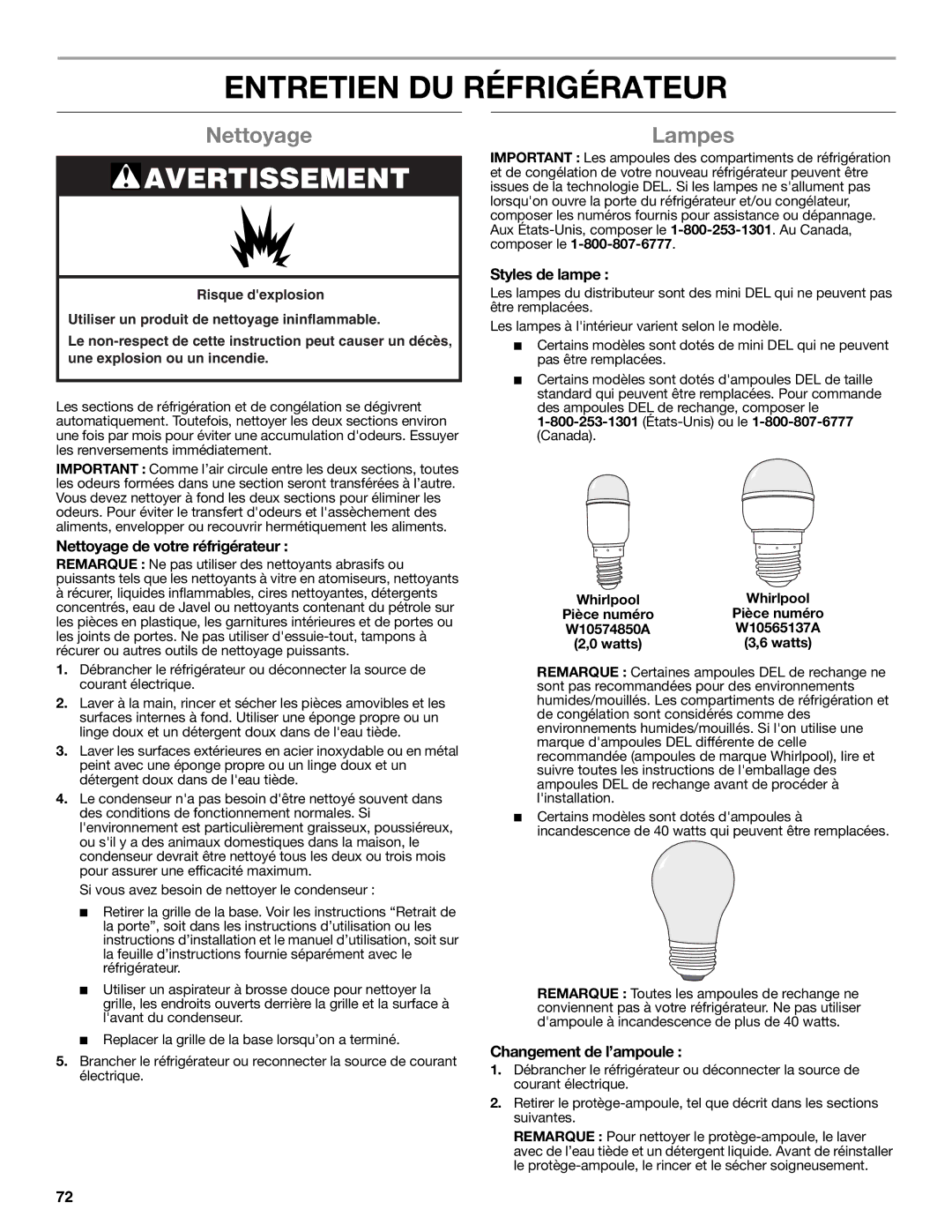 Whirlpool W10632883A installation instructions Entretien DU Réfrigérateur, Nettoyage, Lampes 