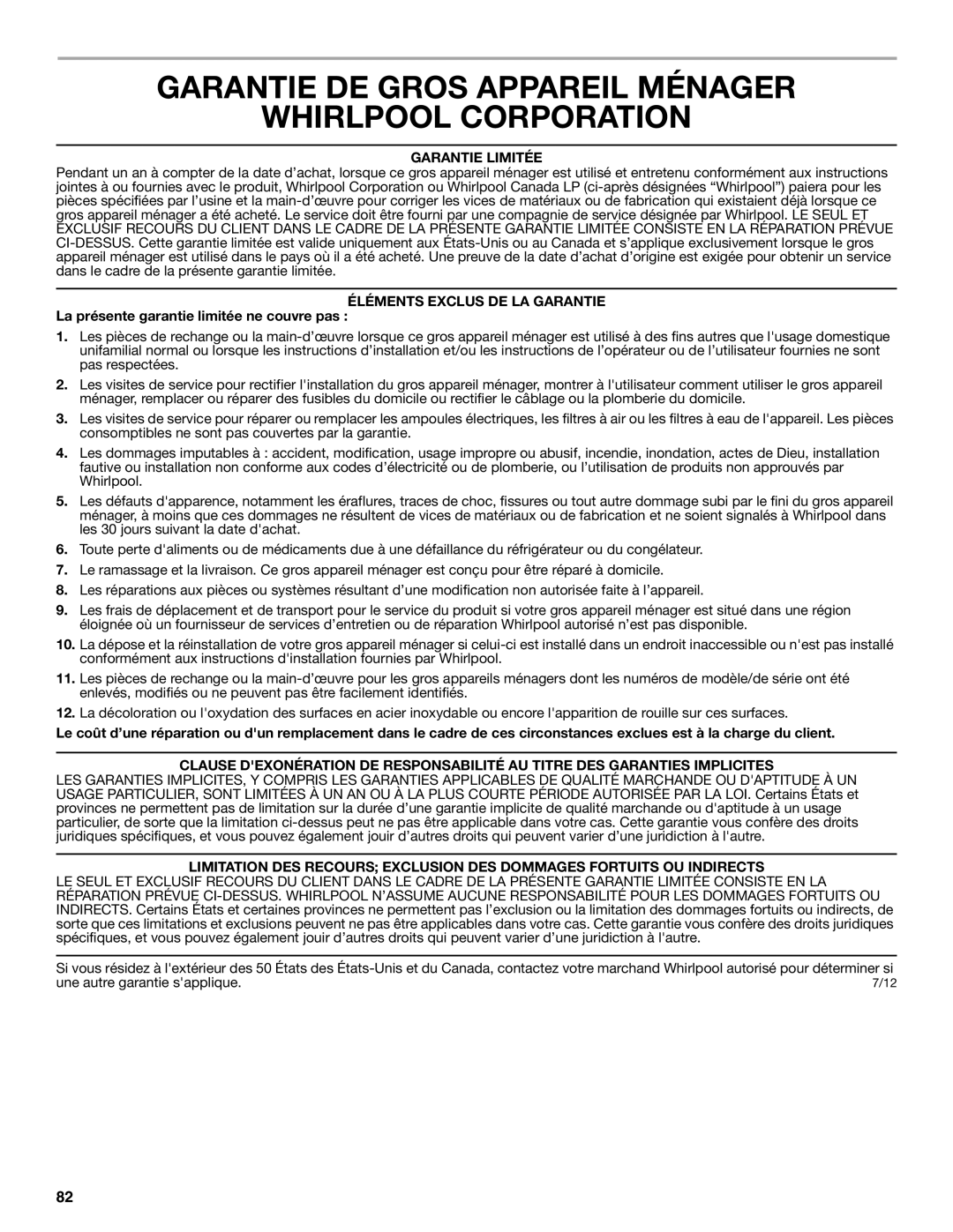 Whirlpool W10632883A installation instructions Garantie DE Gros Appareil Ménager Whirlpool Corporation, Garantie Limitée 