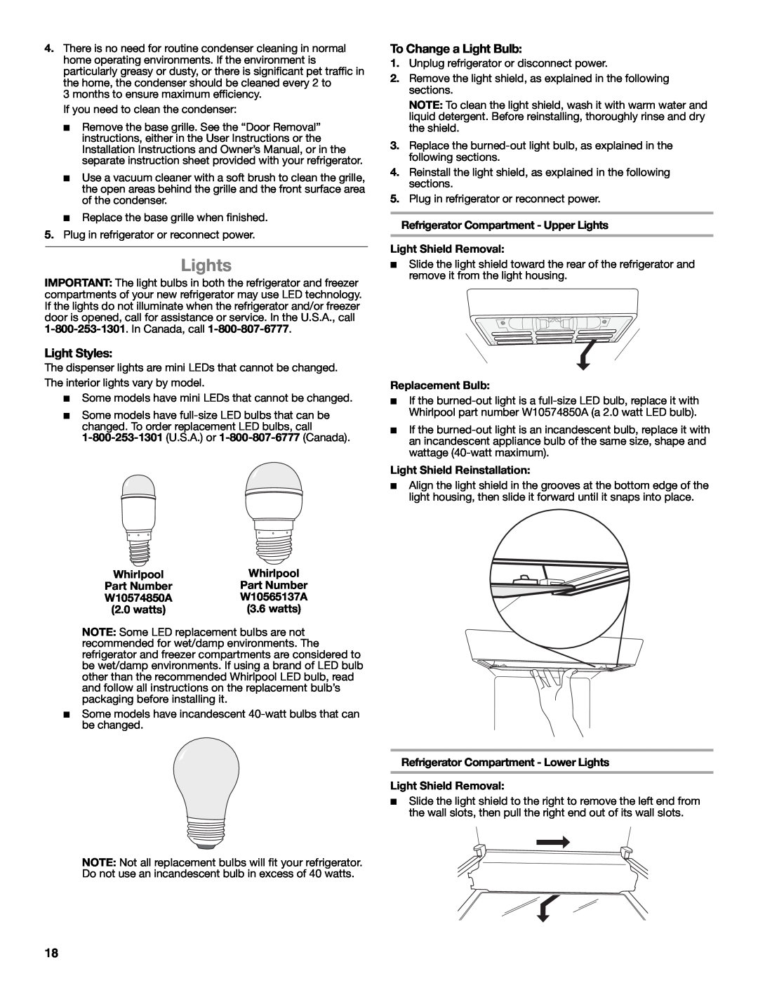 Whirlpool W10632883A installation instructions Lights, Light Styles, To Change a Light Bulb 