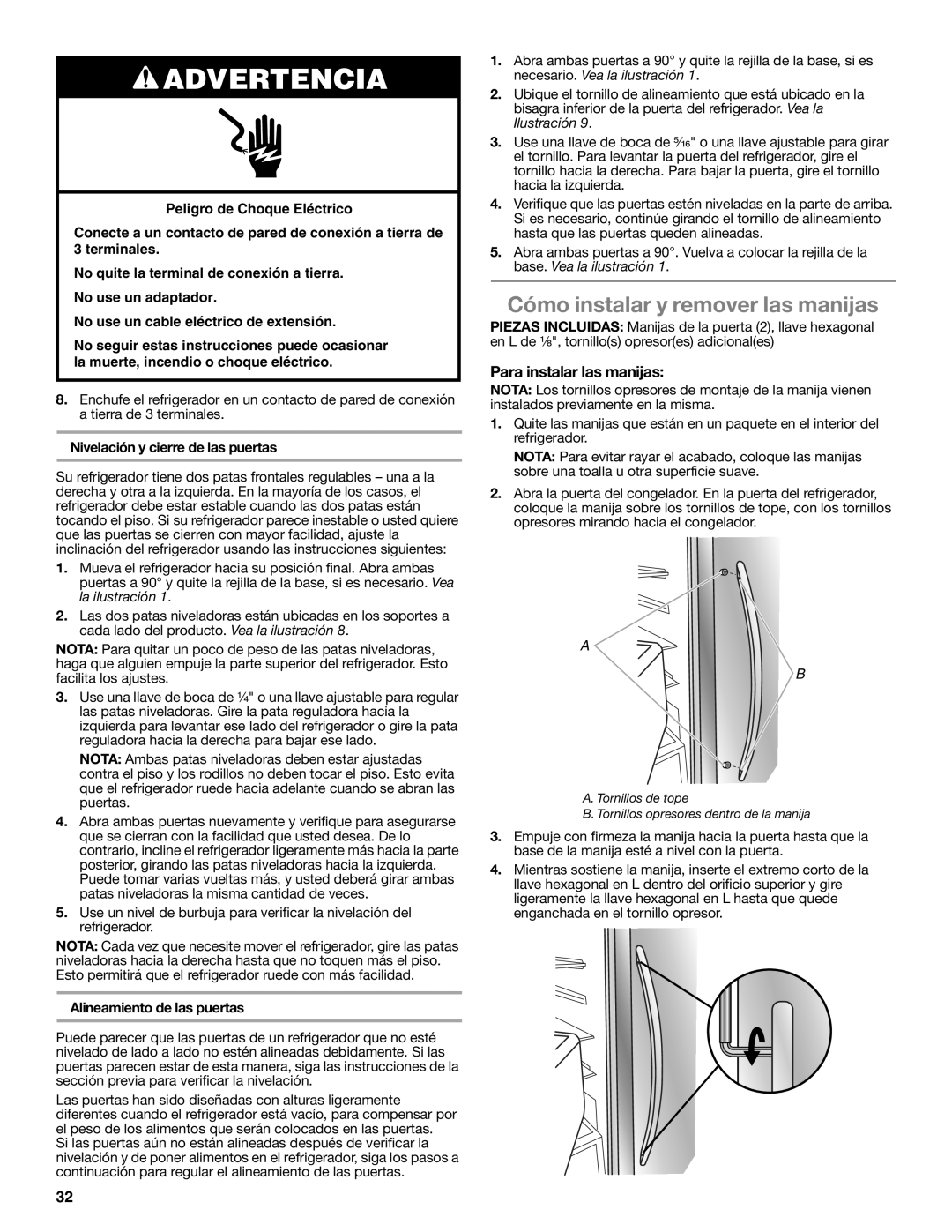 Whirlpool W10632883A installation instructions Cómo instalar y remover las manijas, Para instalar las manijas, Advertencia 