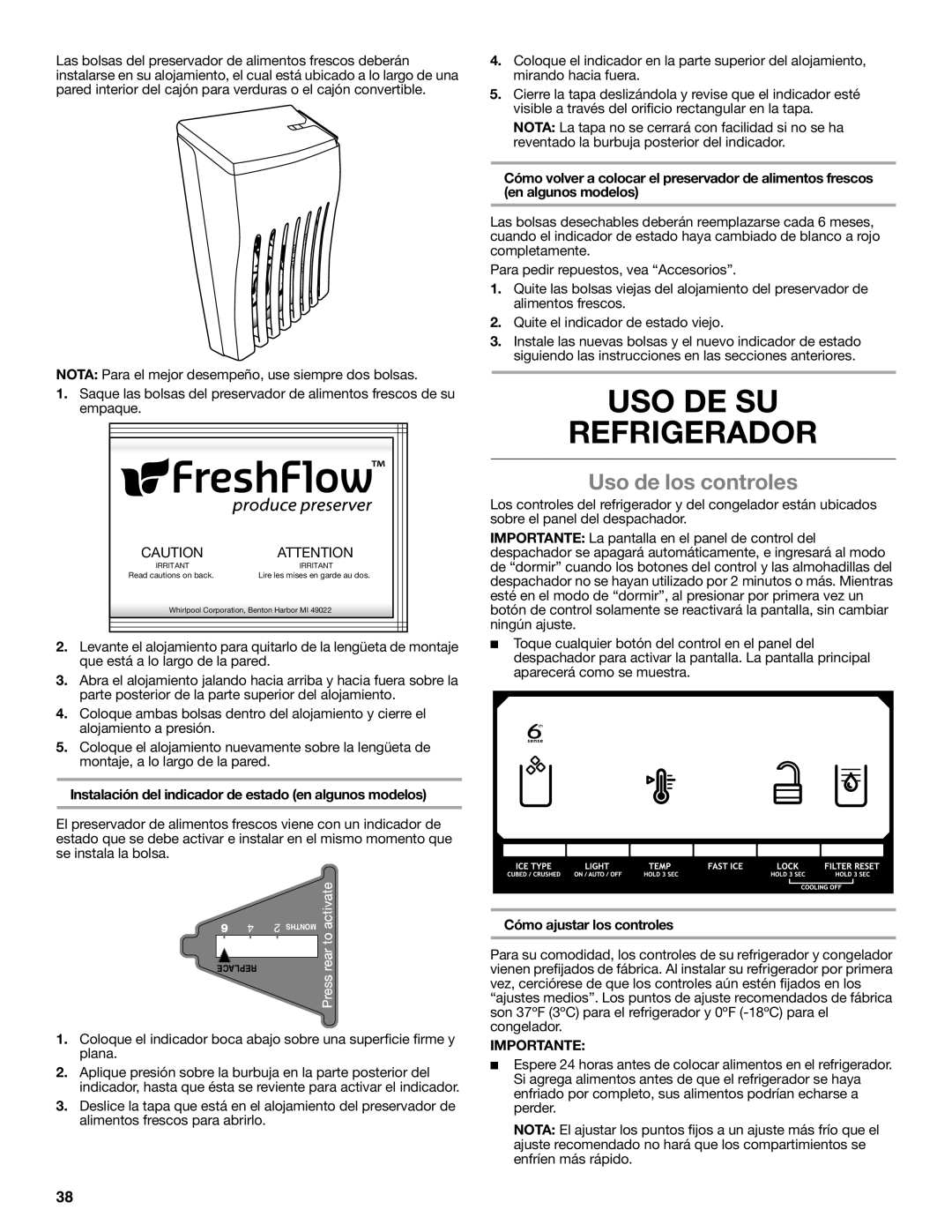 Whirlpool W10632883A installation instructions Uso De Su Refrigerador, Uso de los controles, Replace, Months 