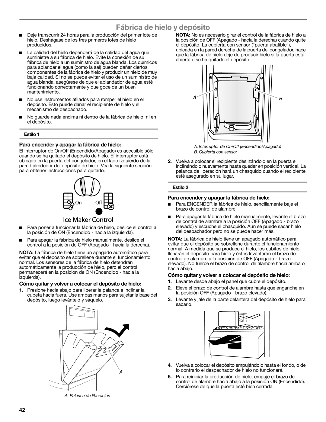 Whirlpool W10632883A installation instructions Fábrica de hielo y depósito, Para encender y apagar la fábrica de hielo 