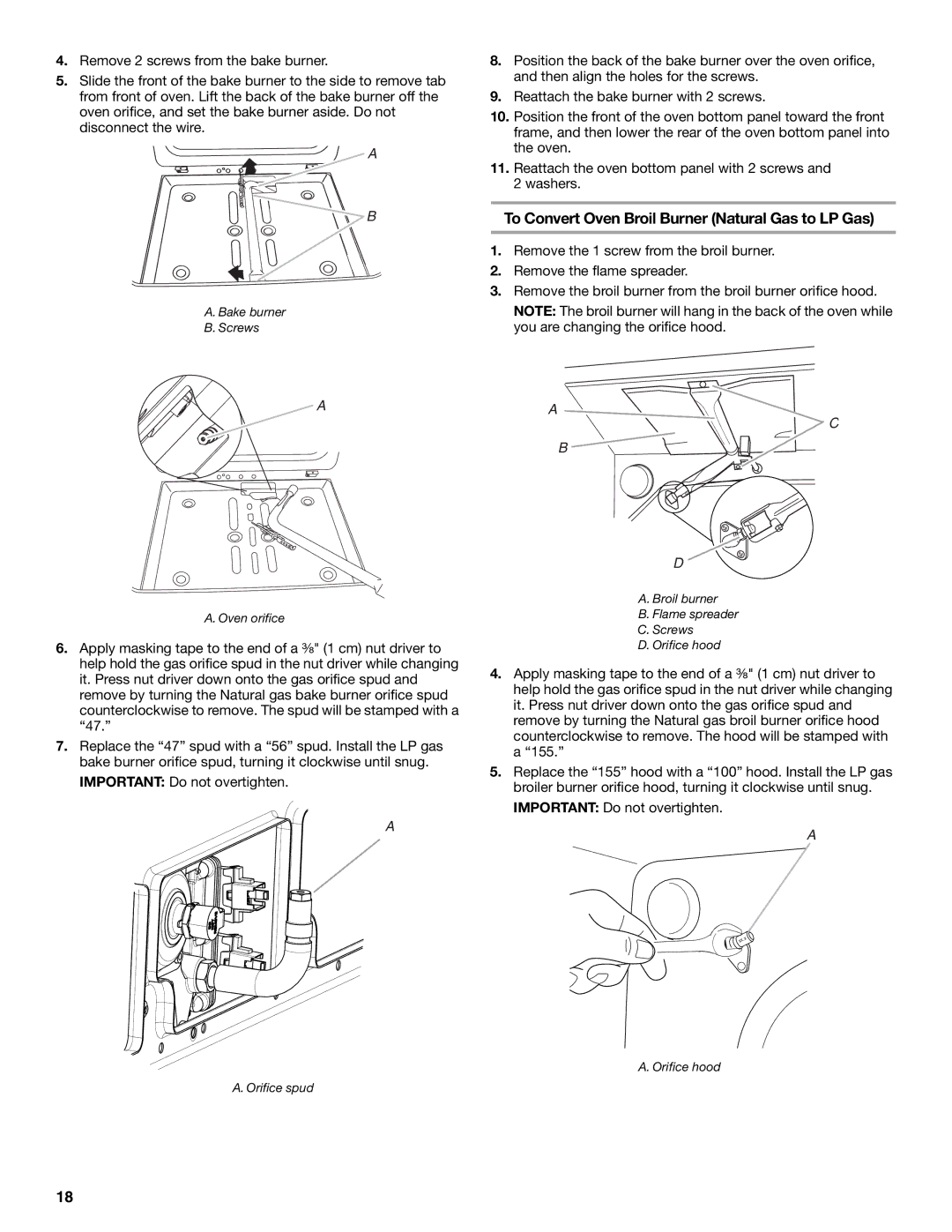 Whirlpool W10665256D To Convert Oven Broil Burner Natural Gas to LP Gas, Bake burner Screws Oven orifice 