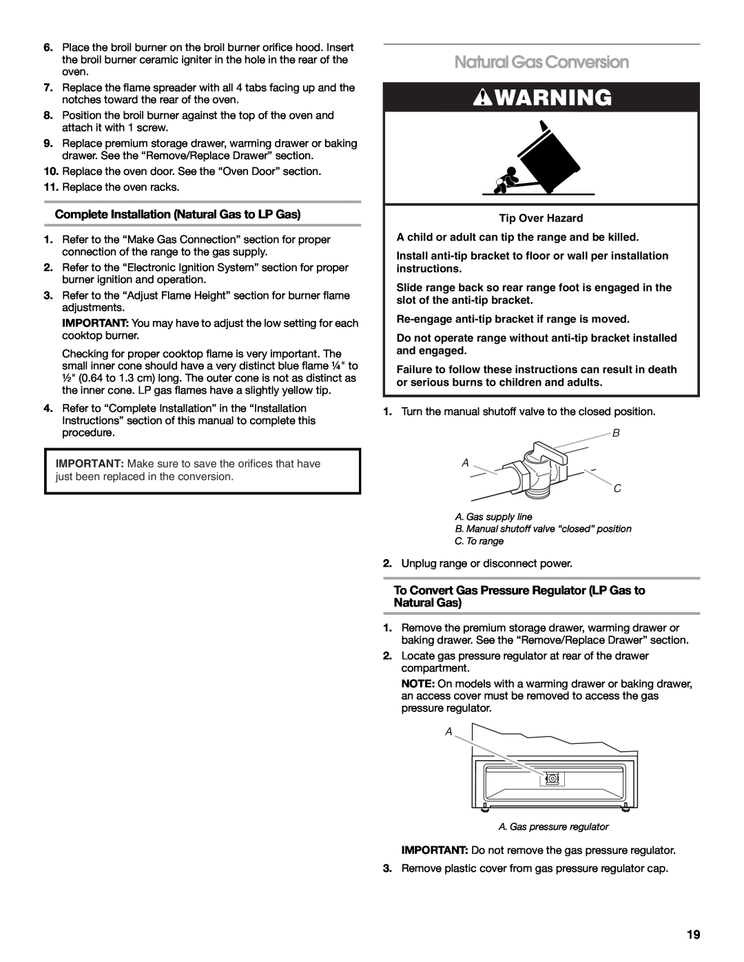 Whirlpool W10665256D installation instructions Natural Gas Conversion, Complete Installation Natural Gas to LP Gas, B A C 