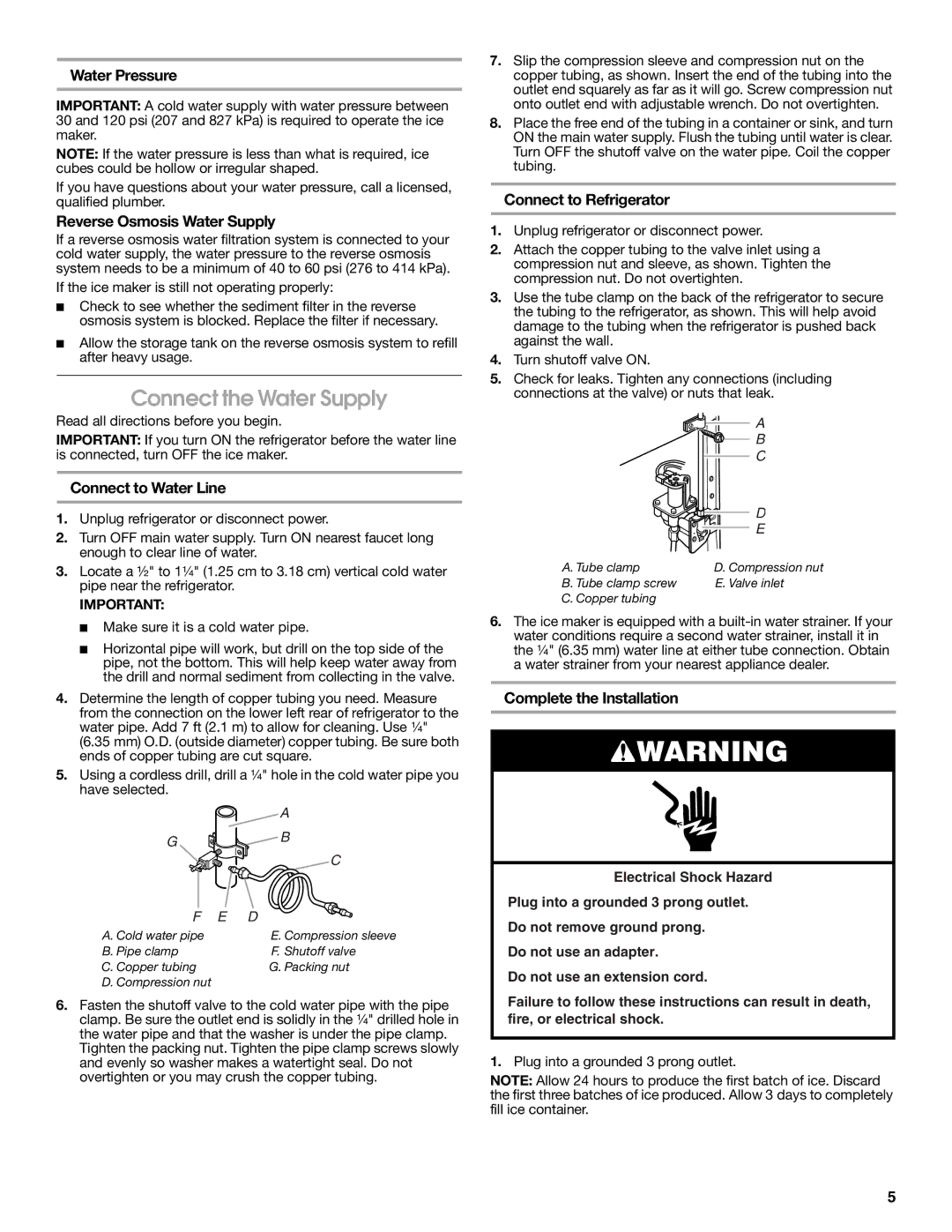 Whirlpool W10726840A installation instructions Connect the Water Supply 