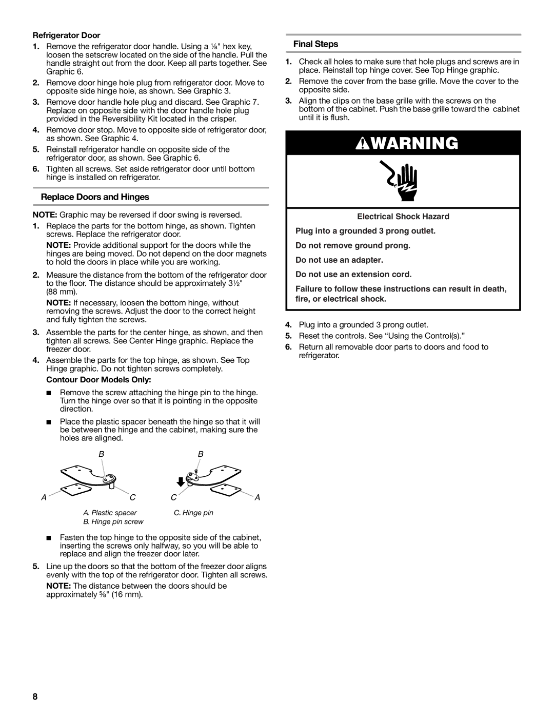 Whirlpool W10726840A installation instructions Replace Doors and Hinges, Final Steps, Contour Door Models Only 