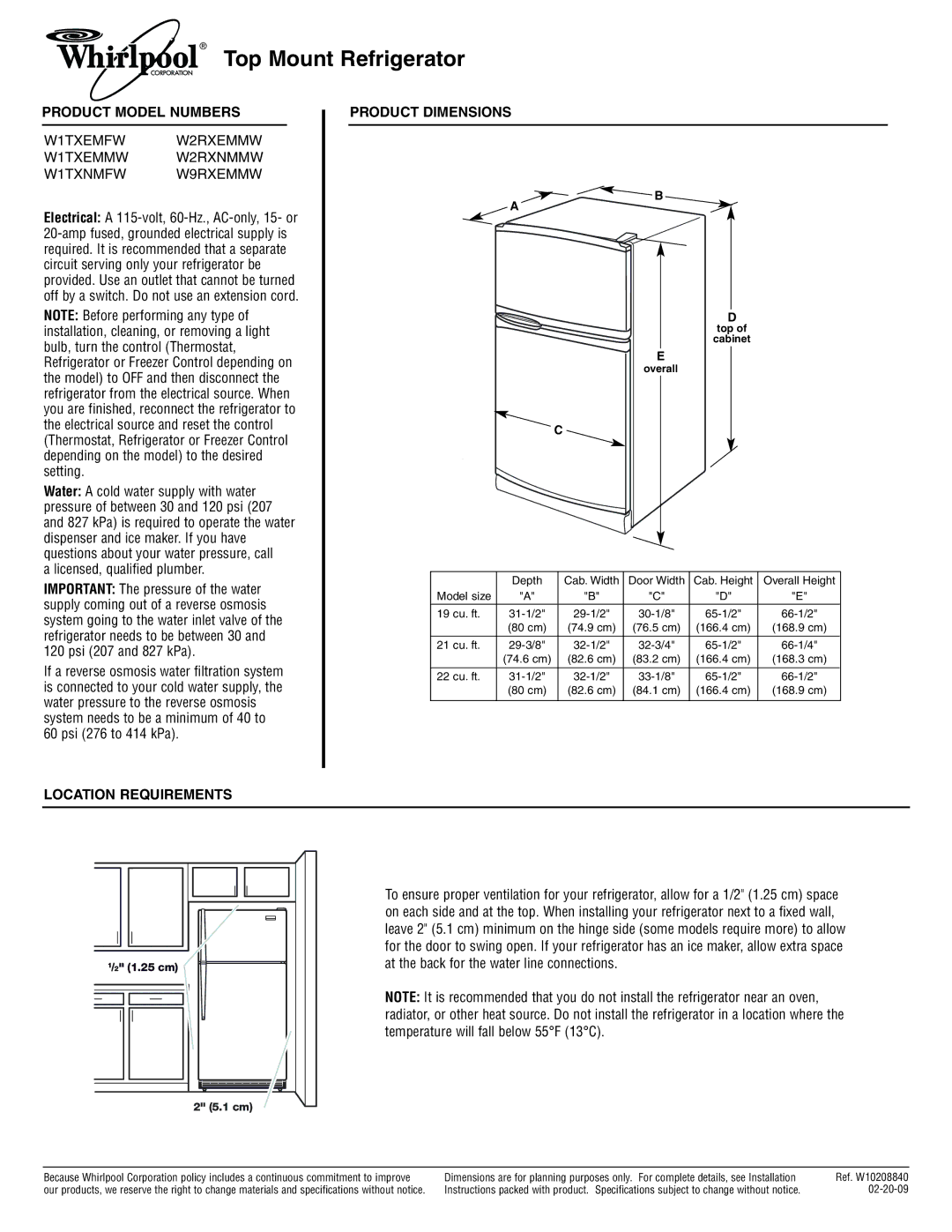 Whirlpool W2RXEMMW dimensions Top Mount Refrigerator, Product Model Numbers, Product Dimensions, Location Requirements 