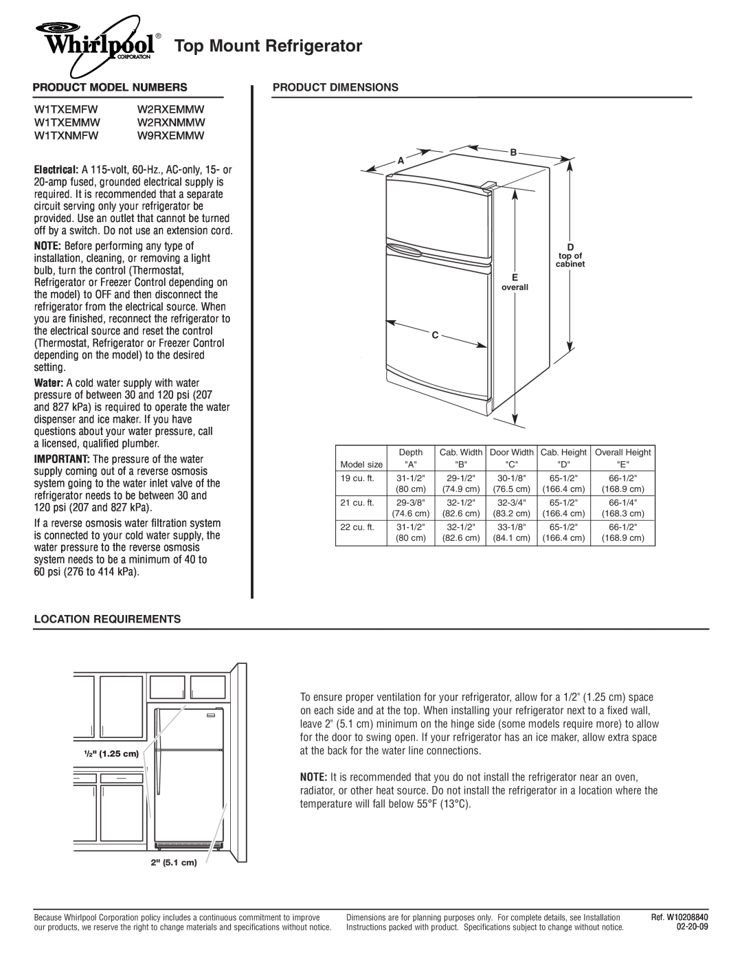 Whirlpool W2RXEMMW dimensions Top Mount Refrigerator, Product Model Numbers, Product Dimensions, Location Requirements 