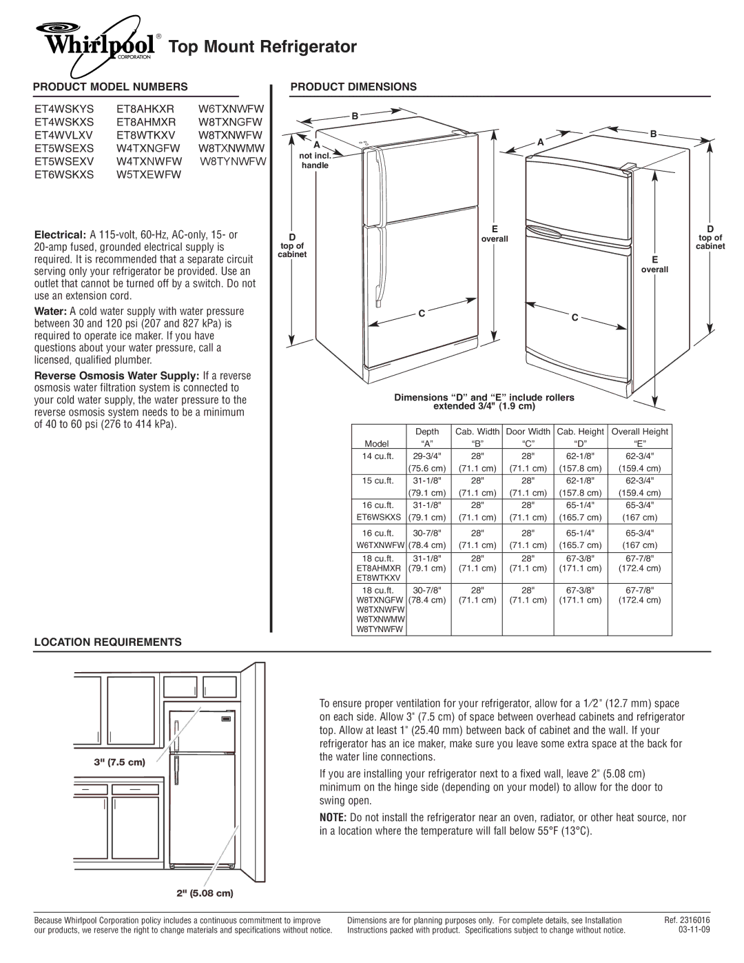 Whirlpool W4TXNGFW dimensions Top Mount Refrigerator, Product Model Numbers, Location Requirements Product Dimensions 