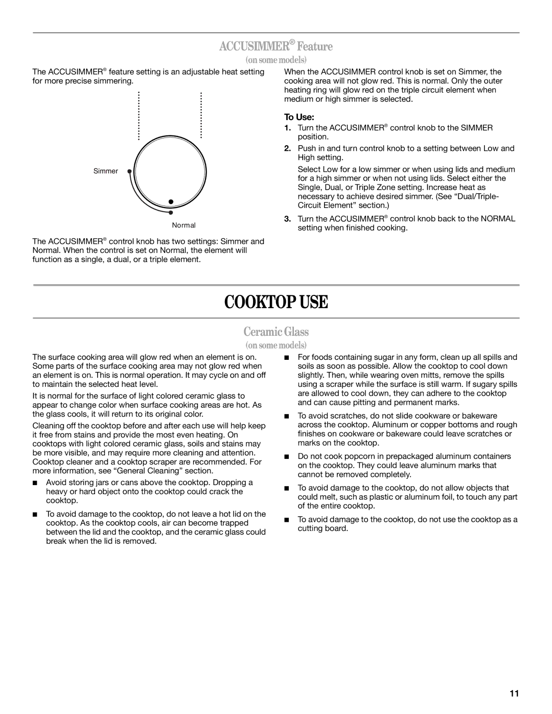 Whirlpool W5CE3024XS manual Cooktop USE, Accusimmer Feature, Ceramic Glass 