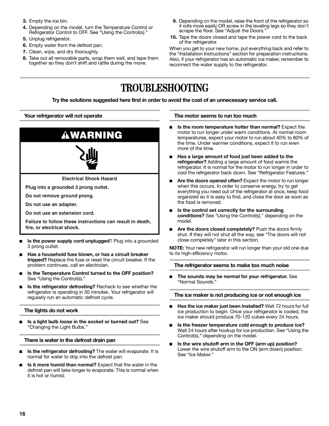 Whirlpool W5TXEWFWB, W8TXNWMWB, W8TXEGFYB, W8TXNGFWT, W8TXNGMWQ, W8TXNWFWT, W8TXNGFWQ, W8TXNGFWB, W8TXEGFYQ manual Troubleshooting 