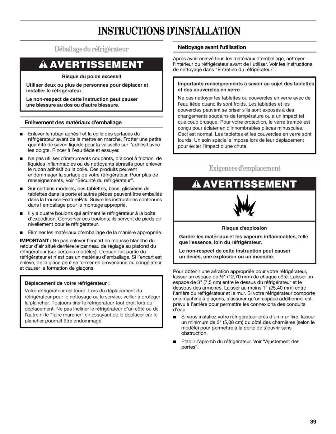 Whirlpool W8TXNGFWQ, W8TXNWMWB, W8TXEGFYB Instructions D’INSTALLATION, Déballagedu réfrigérateur, Exigences d’emplacement 