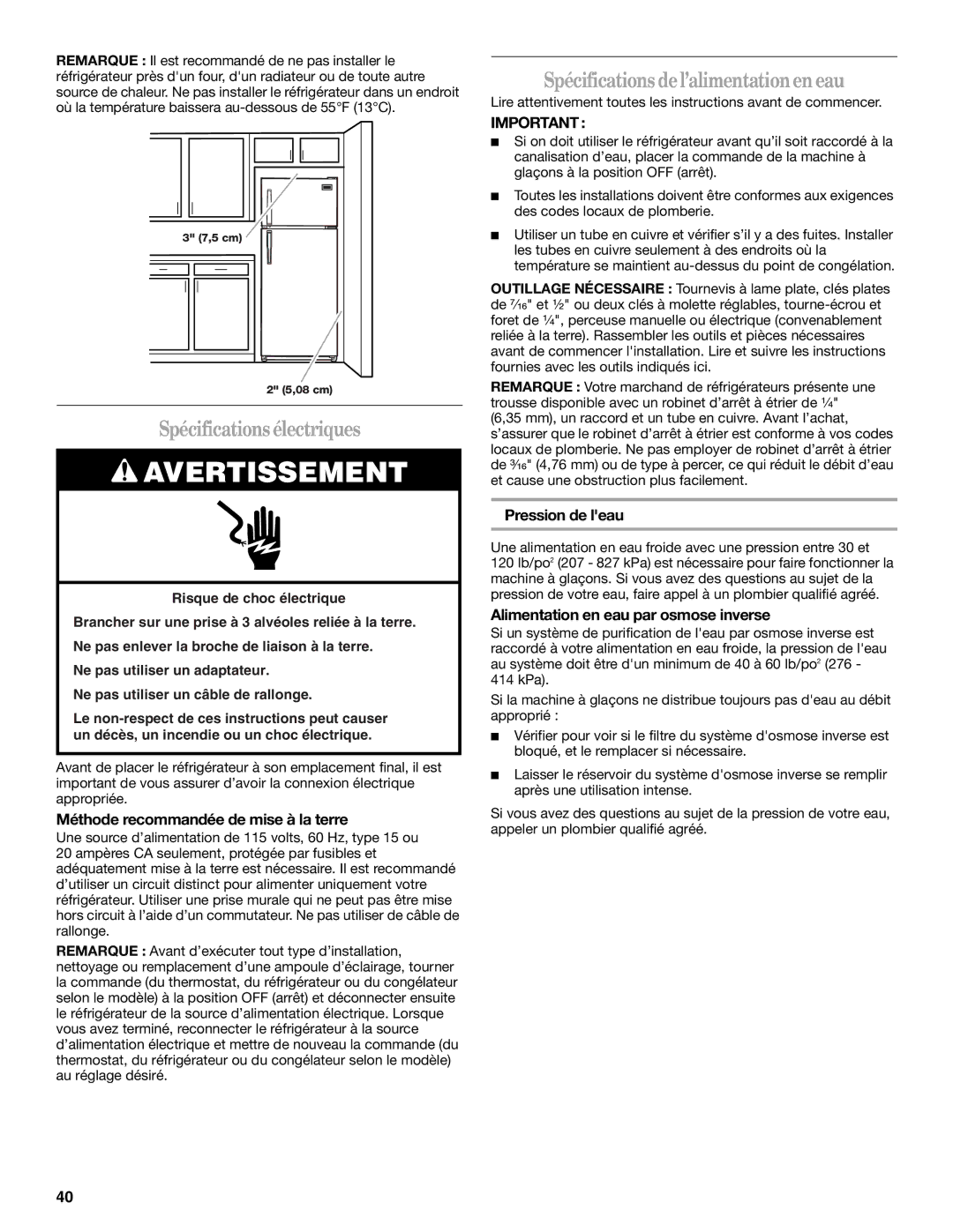 Whirlpool W8TXNGFWB, W8TXNWMWB manual Spécificationsélectriques, Spécifications del’alimentationen eau, Pression de leau 