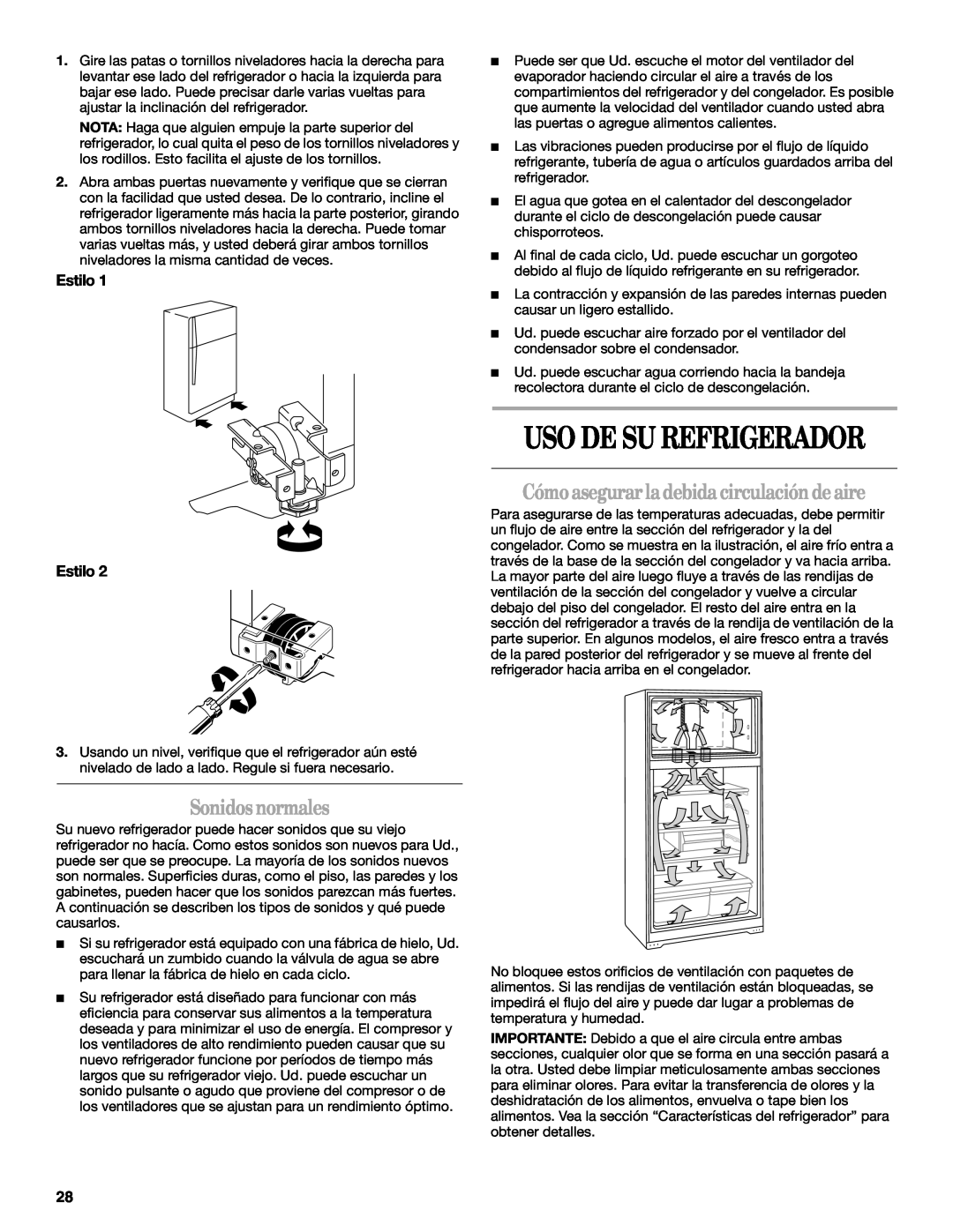 Whirlpool W6TXNWFWT manual Uso De Su Refrigerador, Sonidos normales, Cómoasegurarladebidacirculación deaire, Estilo Estilo 