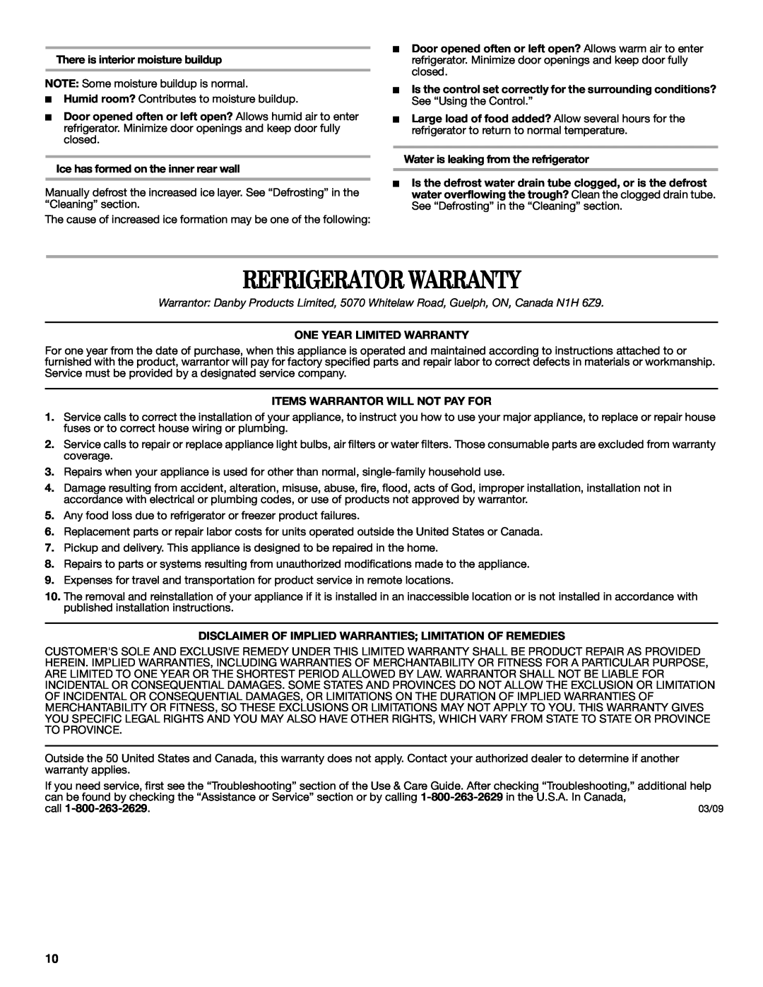 Whirlpool WAR349BSL Refrigerator Warranty, There is interior moisture buildup, Ice has formed on the inner rear wall, call 