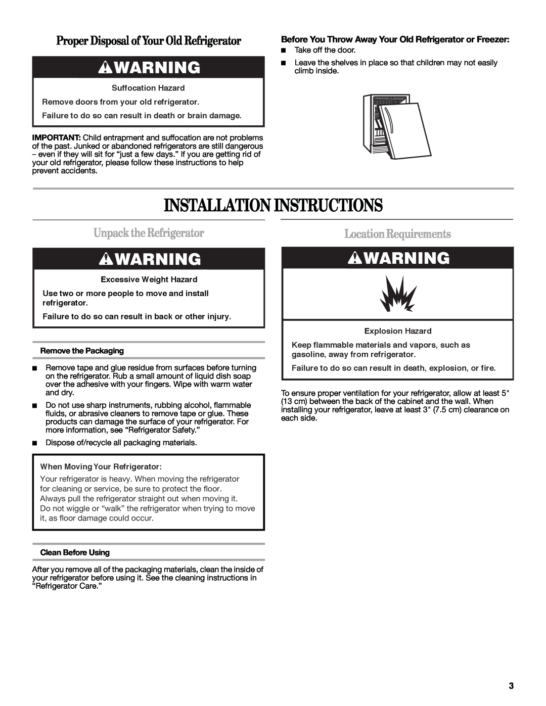 Whirlpool WAR349BSL manual Installation Instructions, ProperDisposalofYourOldRefrigerator, UnpacktheRefrigerator 