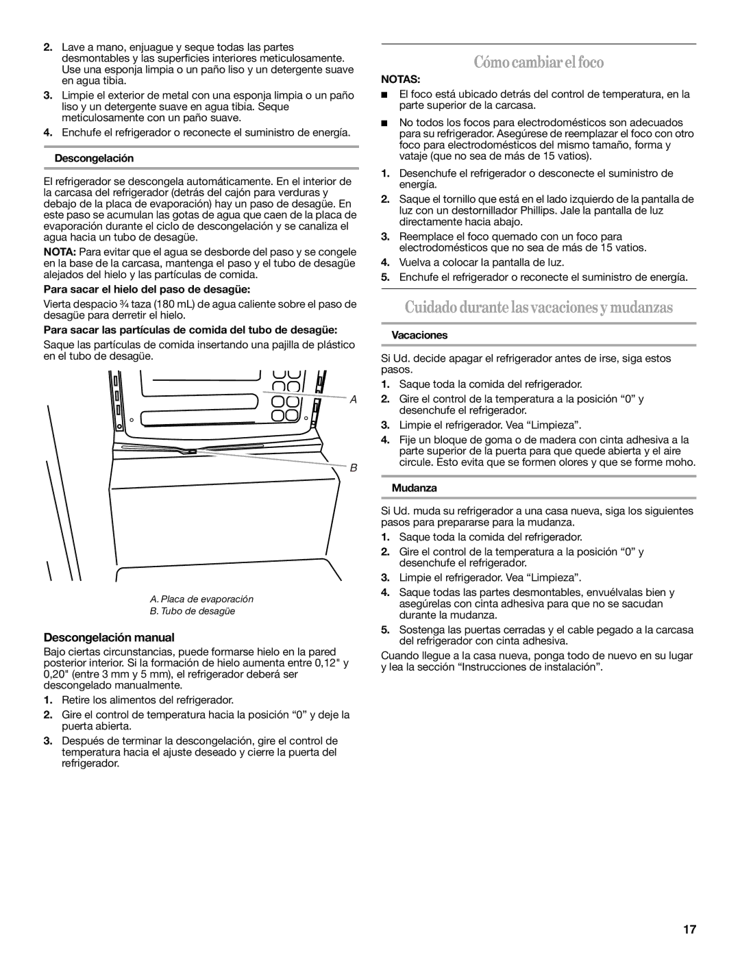 Whirlpool WAR449W Cómo cambiar el foco, Cuidado durante las vacaciones y mudanzas, Descongelación manual, Notas 