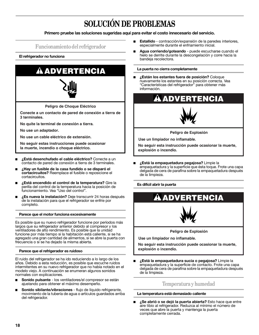 Whirlpool WAR449W manual Solución DE Problemas, Funcionamiento del refrigerador, Temperatura y humedad 