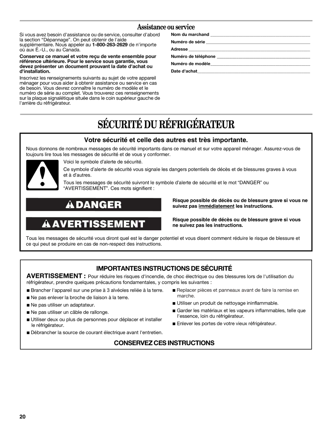 Whirlpool WAR449W manual Sécurité DU Réfrigérateur, Assistance ou service 