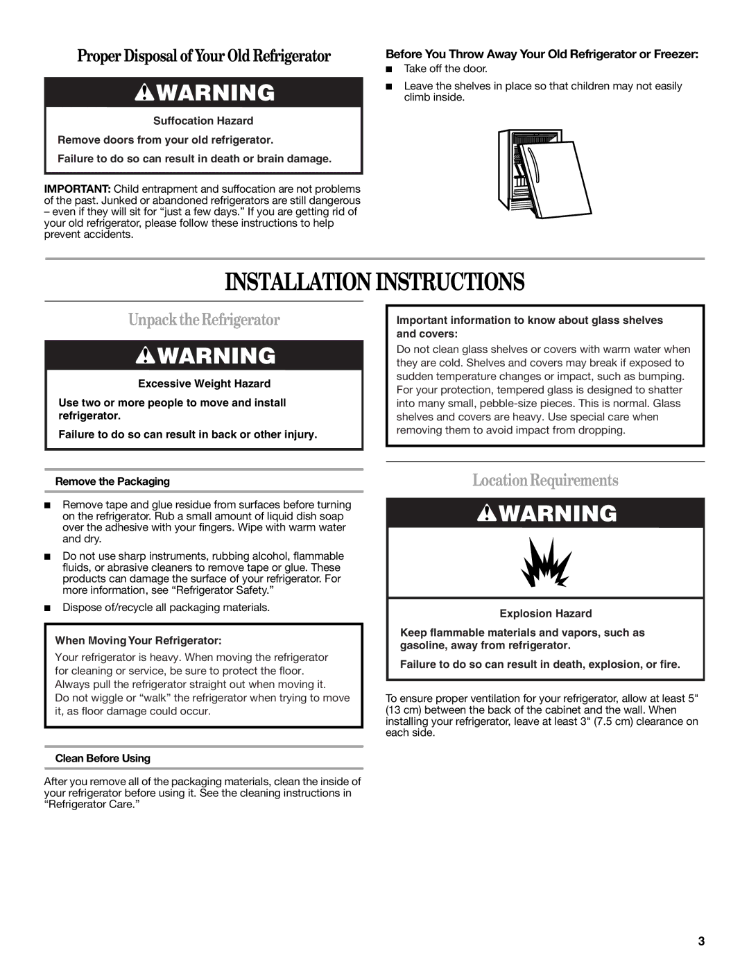 Whirlpool WAR449W manual Installation Instructions, Unpack the Refrigerator, LocationRequirements, Clean Before Using 