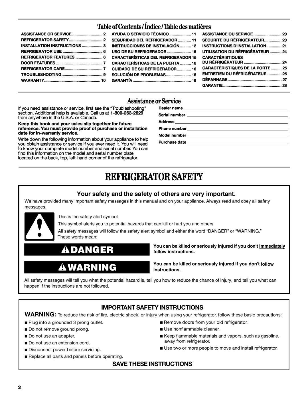 Whirlpool WAR449W manual Refrigerator Safety, Danger, Table of Contents/ Índice/ Table des matières, Assistance or Service 