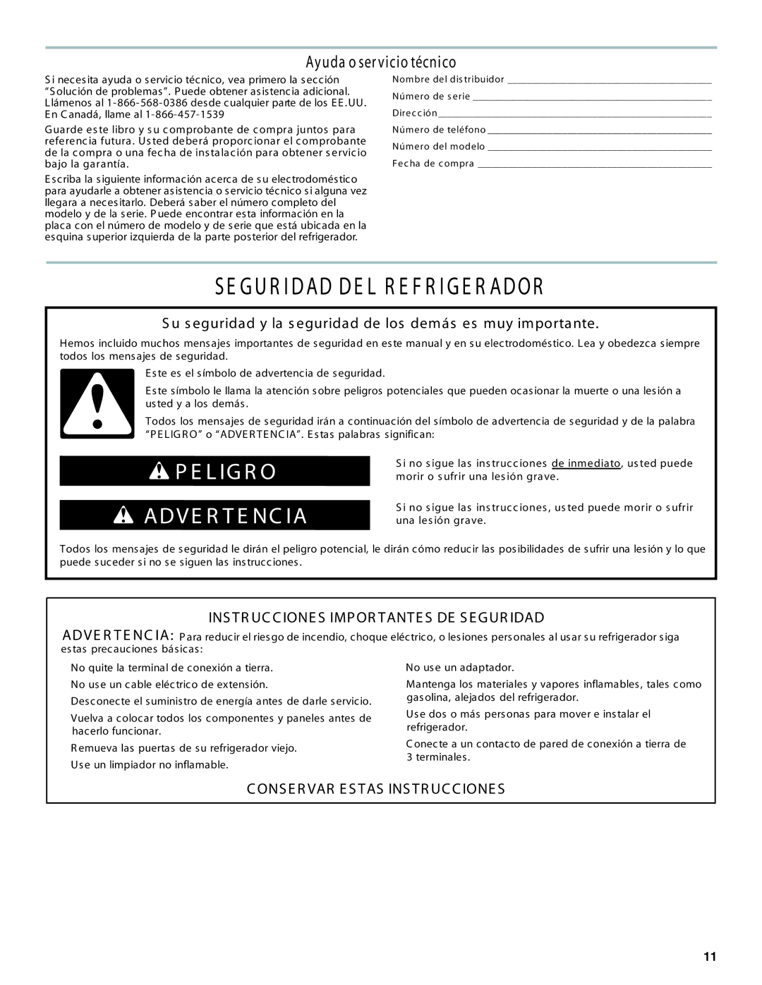 Whirlpool WAR488BSL manual SE G UR I DAD DE L R E F R I G E R Ador, Ayuda o ser vicio técnico 