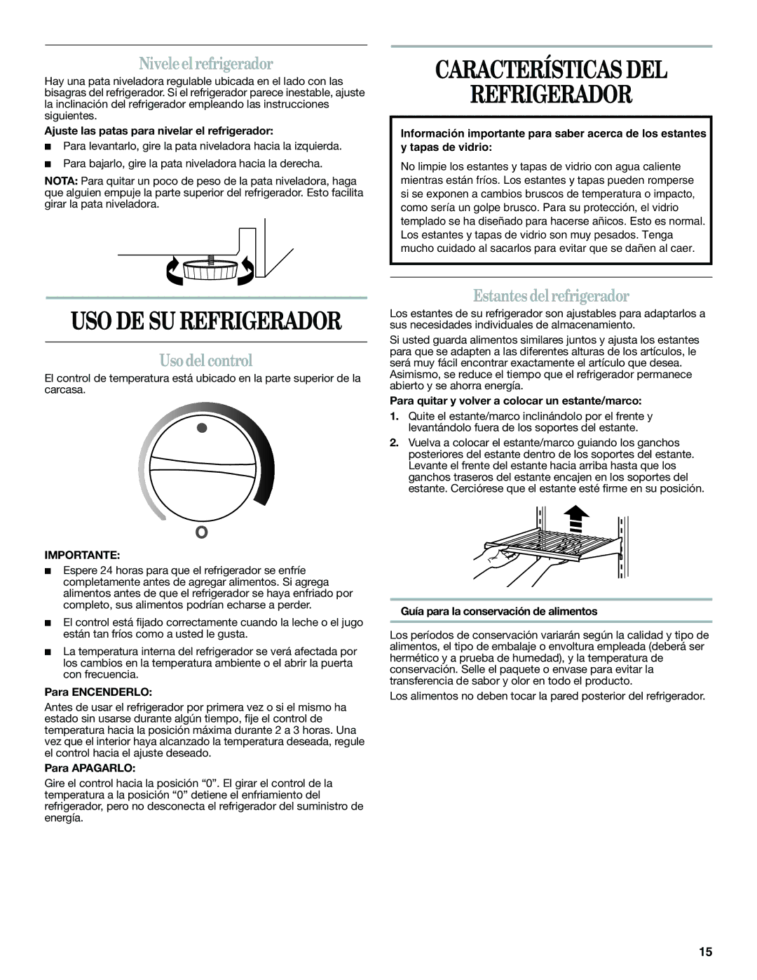 Whirlpool WAR488BSL Características DEL Refrigerador, Niveleel refrigerador, Uso del control, Estantes del refrigerador 