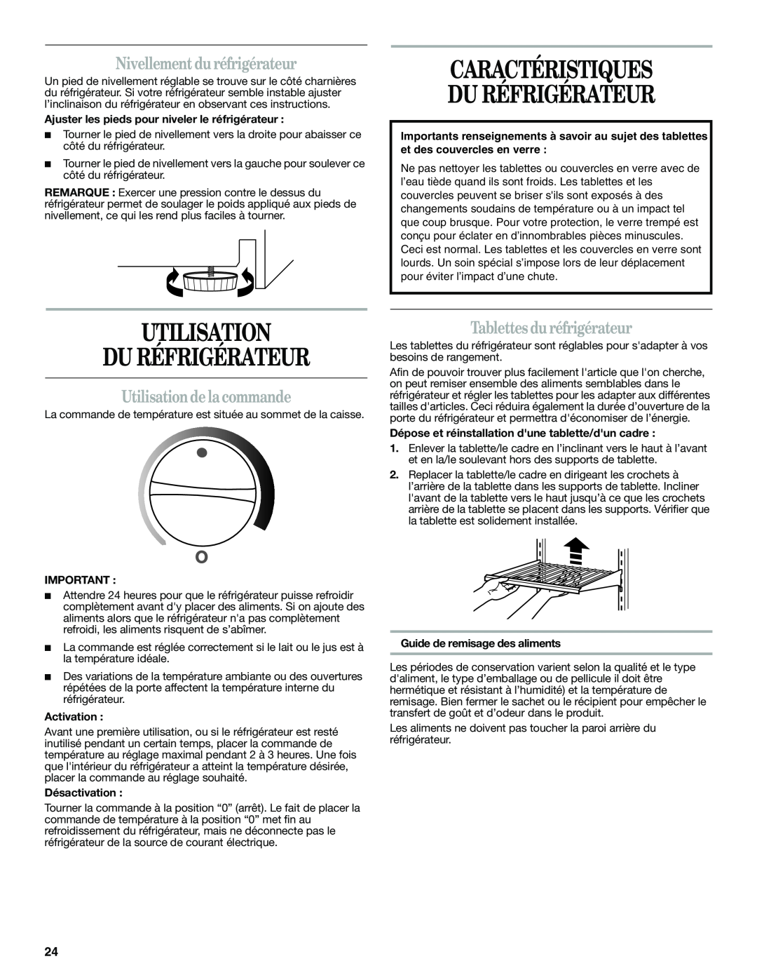 Whirlpool WAR488BSL manual Caractéristiques Du Réfrigérateur, Utilisation Du Réfrigérateur, Nivellement duréfrigérateur 