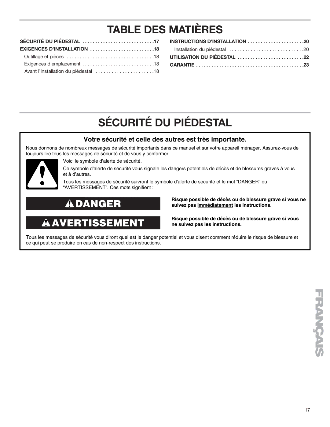 Whirlpool Washer/Dryer Pedestal installation instructions Table DES Matières, Sécurité DU Piédestal 