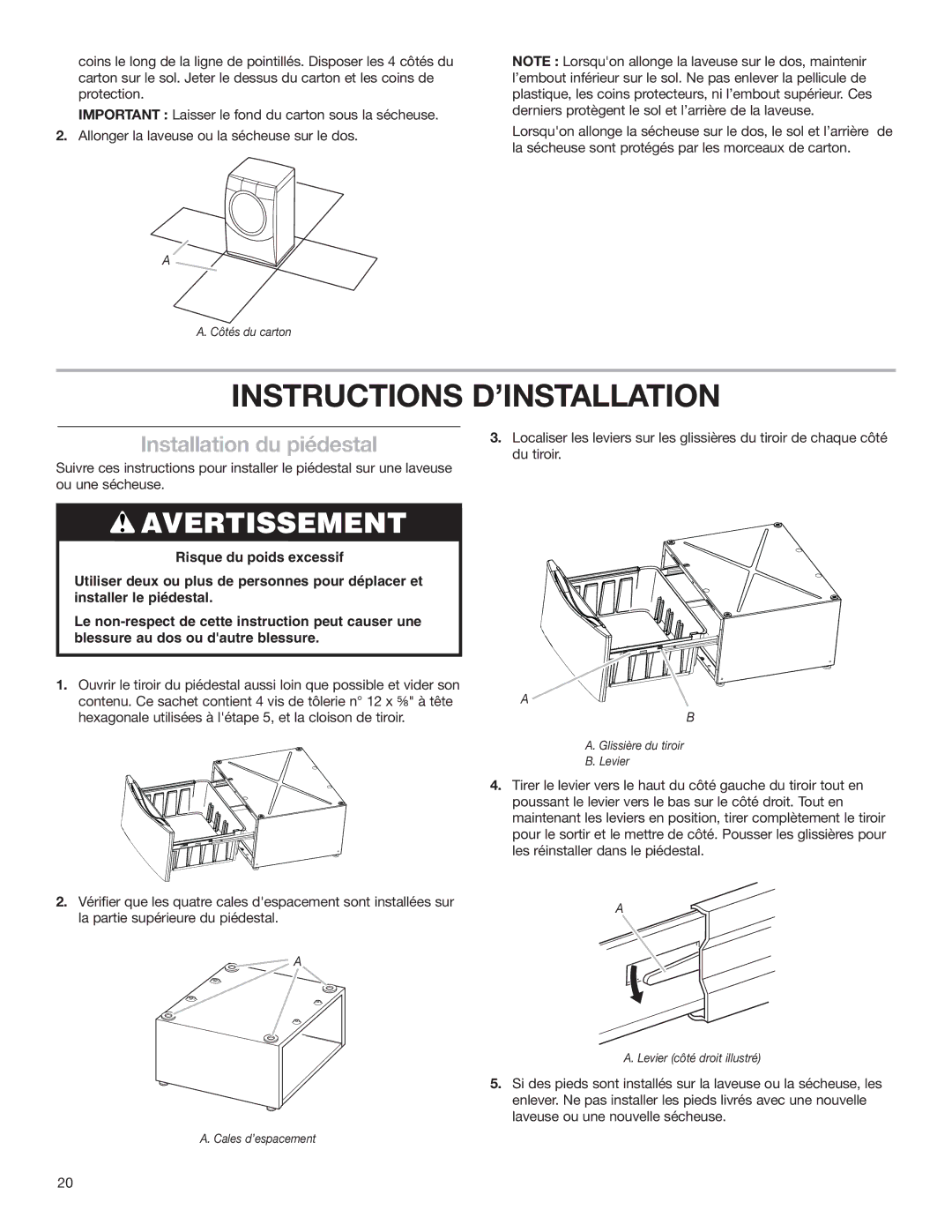 Whirlpool Washer/Dryer Pedestal installation instructions Instructions D’INSTALLATION, Installation du piédestal 