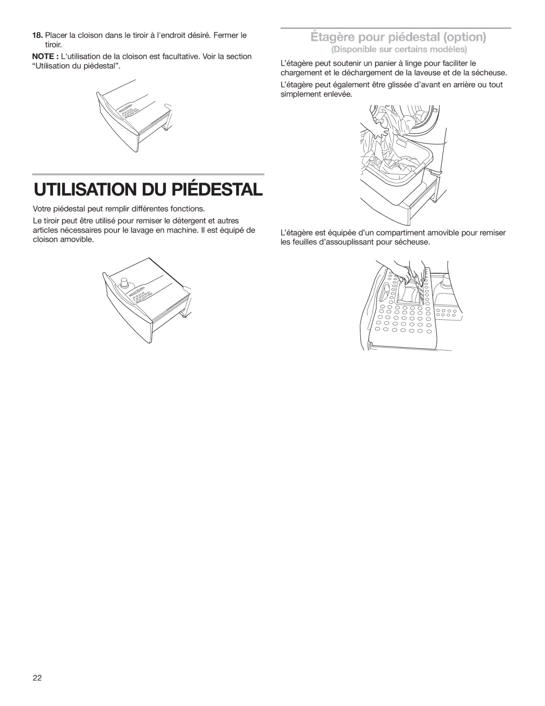 Whirlpool Washer/Dryer Pedestal installation instructions Étagère pour piédestal option, Disponible sur certains modèles 