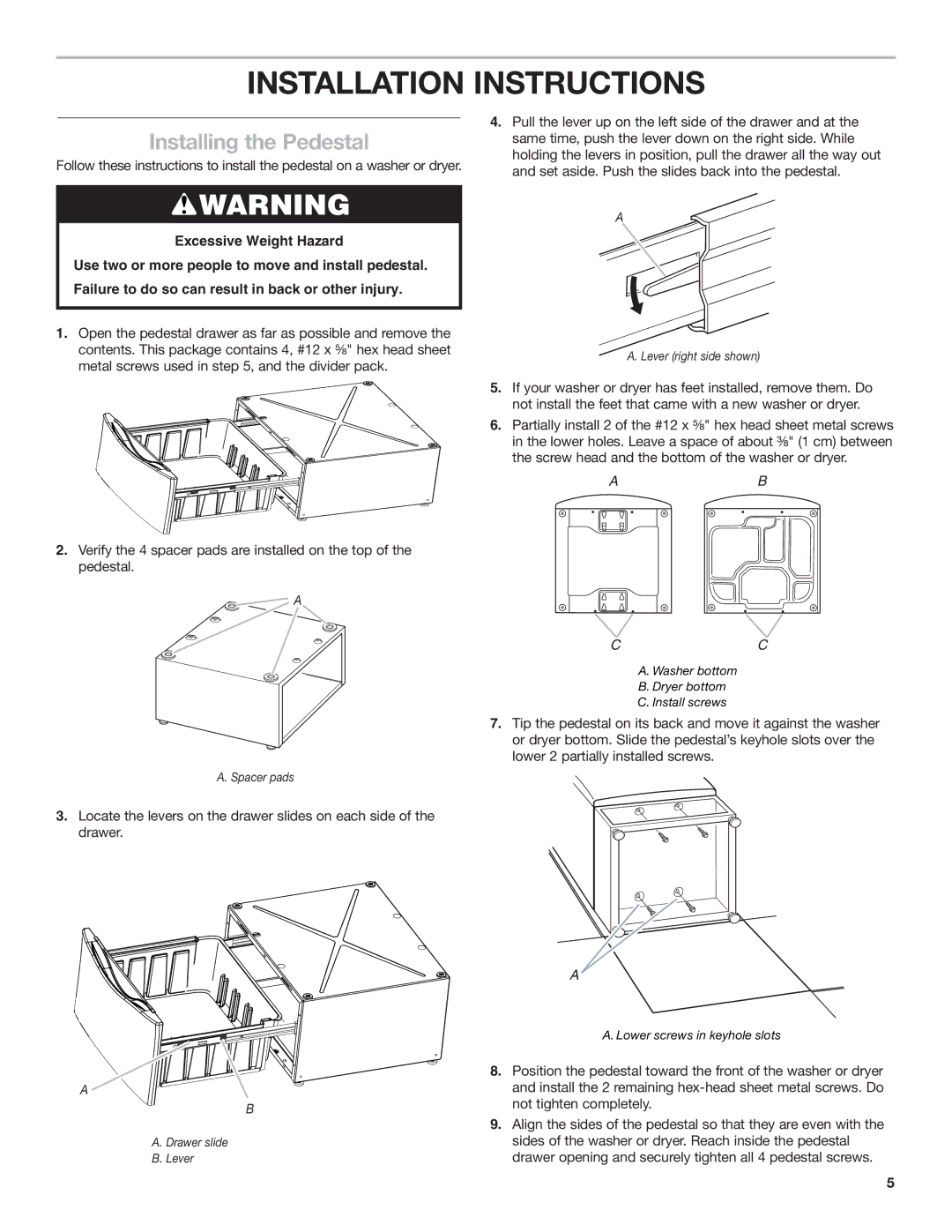 Whirlpool Washer/Dryer Pedestal installation instructions Installation Instructions, Installing the Pedestal 