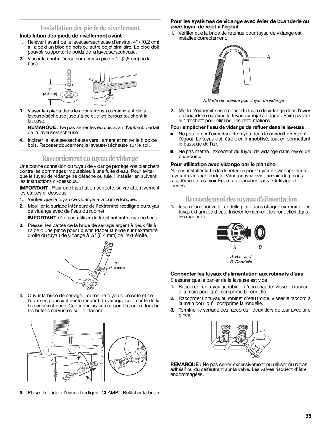 Whirlpool Washer/Dryer installation instructions Installationdespiedsdenivellement, Raccordementdutuyaudevidange 