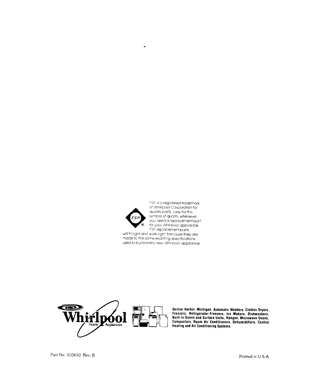 Whirlpool WE-345P manual Quality parts Look for this symbol of quality whenever 