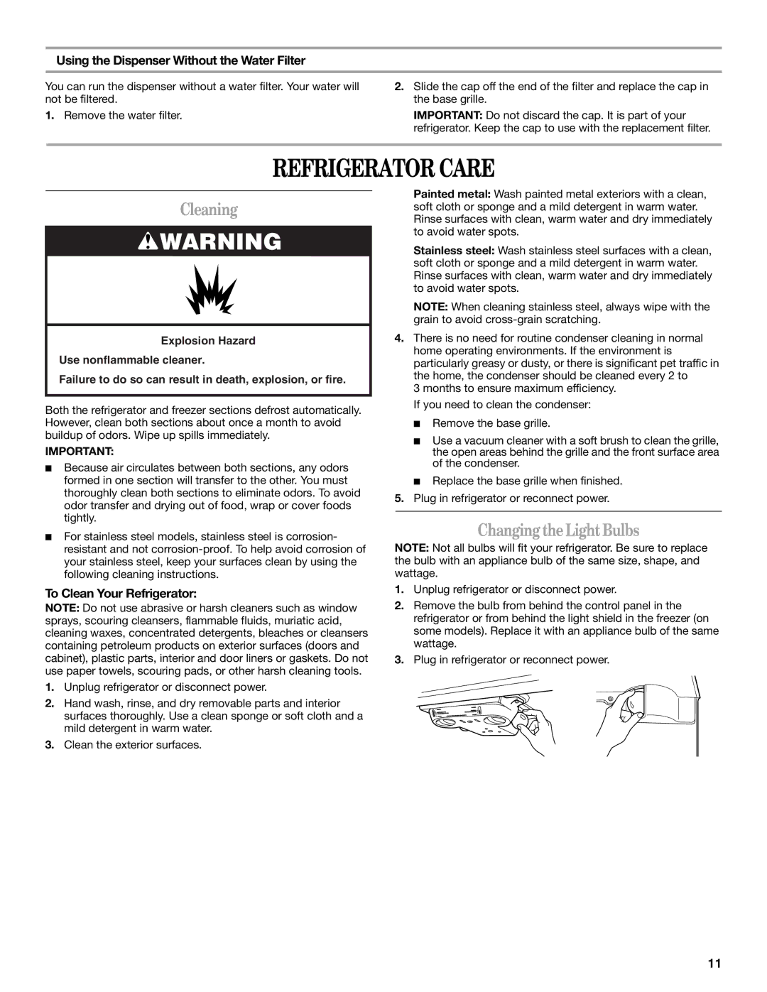 Whirlpool WF-NL120V Refrigerator Care, Cleaning, Changing the Light Bulbs, Using the Dispenser Without the Water Filter 