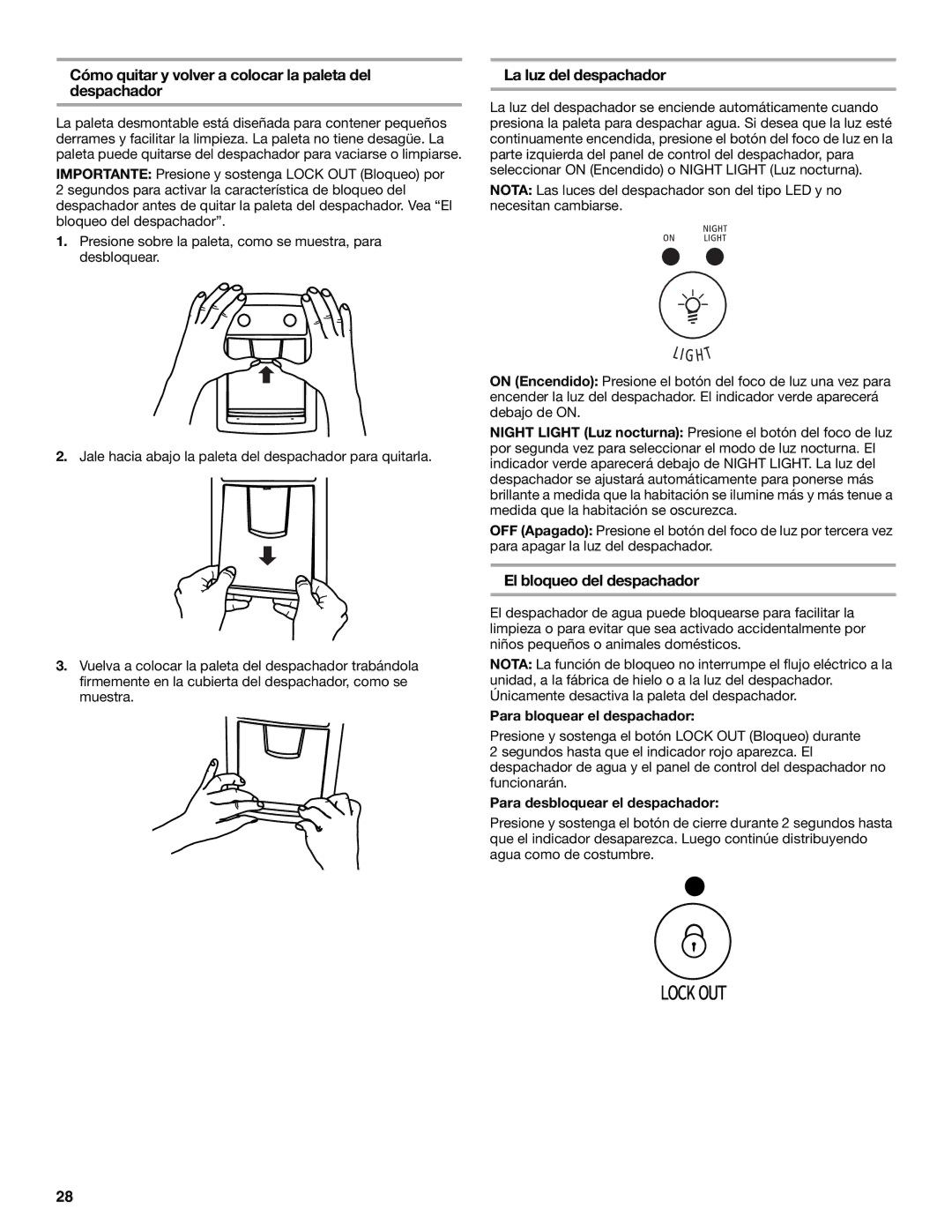 Whirlpool WF-L200V, WF-NL120V Cómo quitar y volver a colocar la paleta del despachador, La luz del despachador 