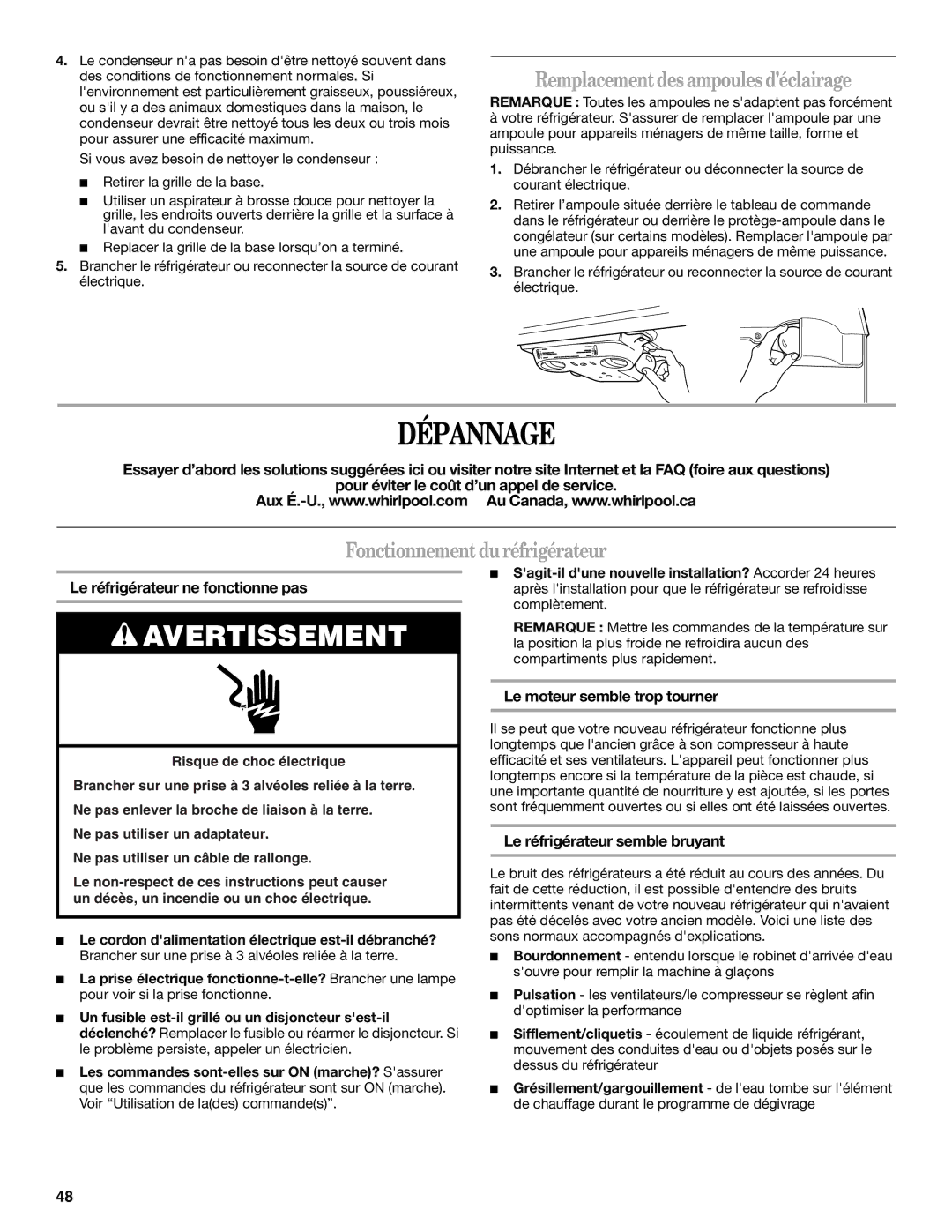 Whirlpool WF-L200V, WF-NL120V Dépannage, Remplacement des ampoules d’éclairage, Fonctionnement du réfrigérateur 