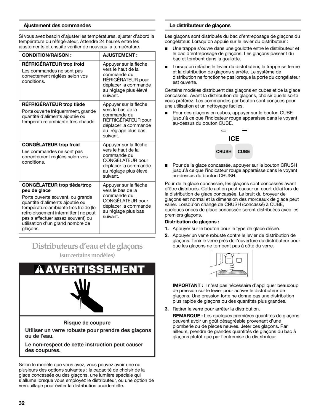 Whirlpool WF-NL300, WF-NL500 manual Distributeurs d’eau et de glaçons, Ajustement des commandes, Le distributeur de glaçons 