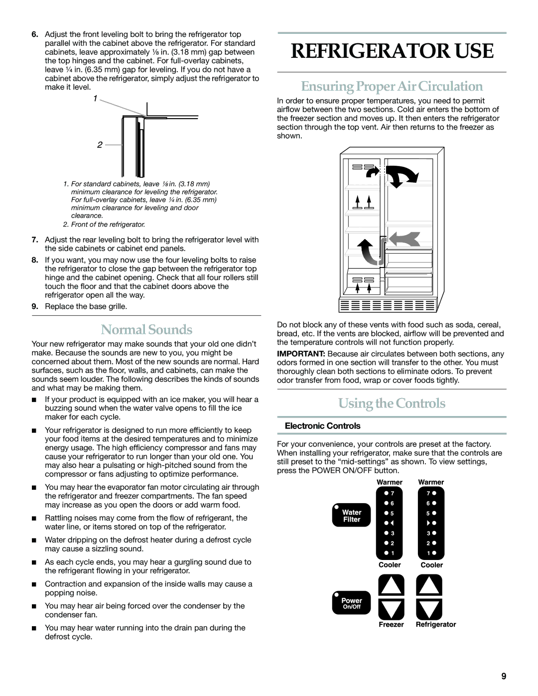 Whirlpool WF-NL500, WF-NL300 manual Refrigerator USE, Normal Sounds, Ensuring Proper Air Circulation, Using the Controls 