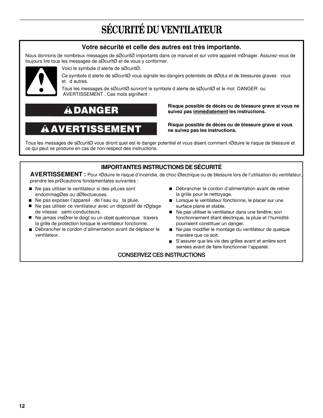 Whirlpool WF4235ER1 manual Sécurité DU Ventilateur, Votre sécurité et celle des autres est très importante 