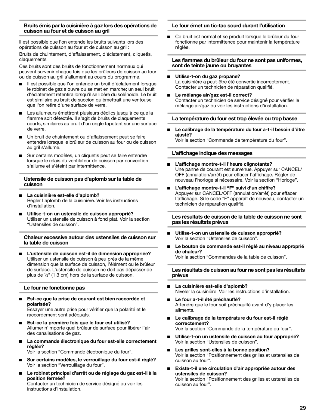 Whirlpool WFG231LVQ, WFG231LVS manual Ustensile de cuisson pas d’aplomb sur la table de cuisson, Le four ne fonctionne pas 