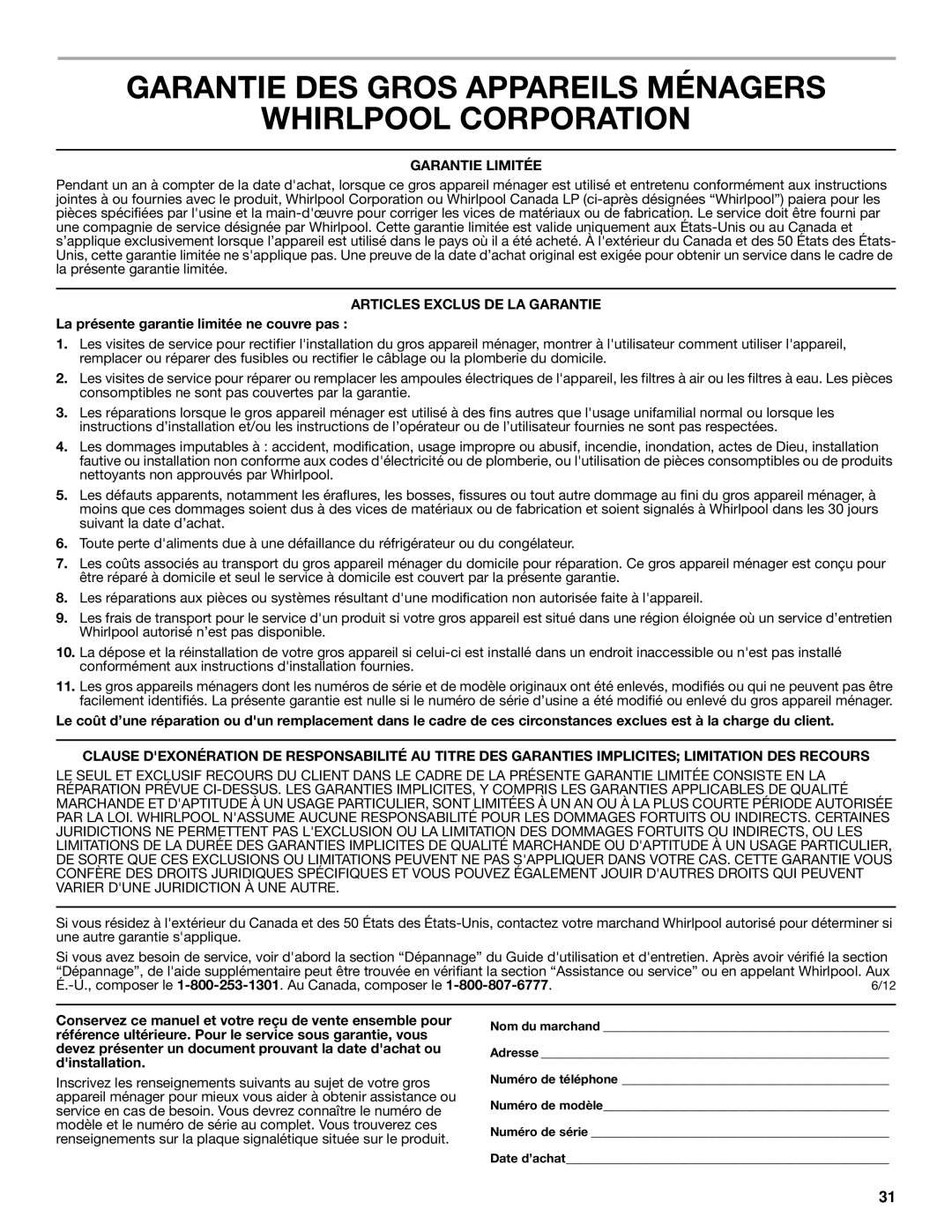 Whirlpool WFG231LVS manual Garantie DES Gros Appareils Ménagers Whirlpool Corporation, Garantie Limitée 