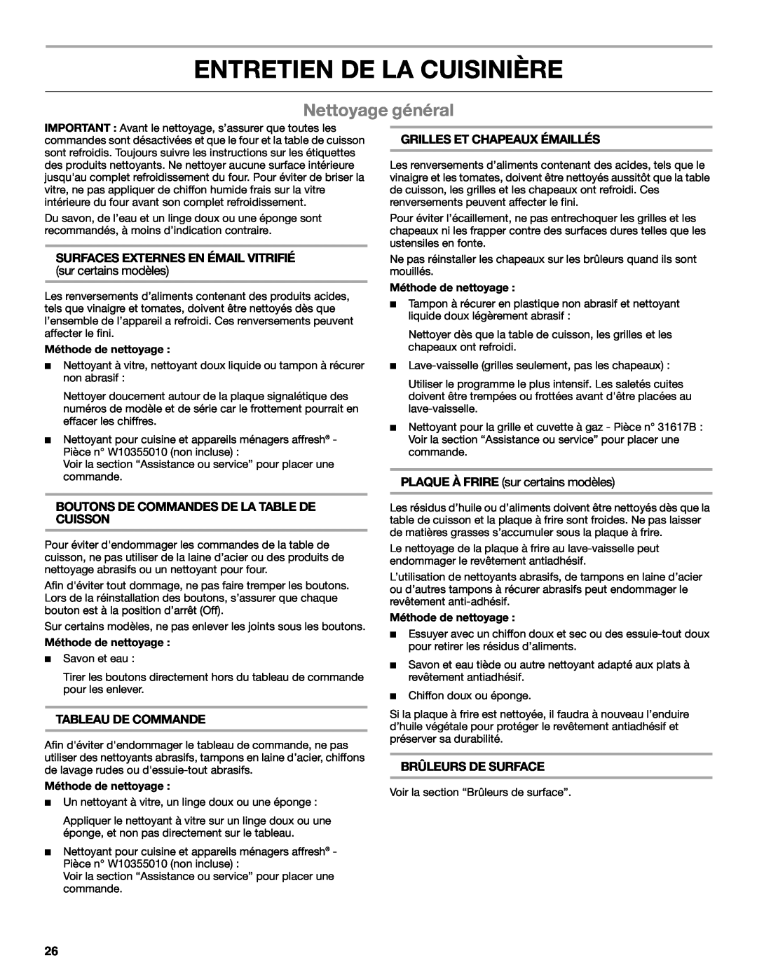 Whirlpool WFG231LVS manual Entretien De La Cuisinière, Nettoyage général, Surfaces Externes En Émail Vitrifié 
