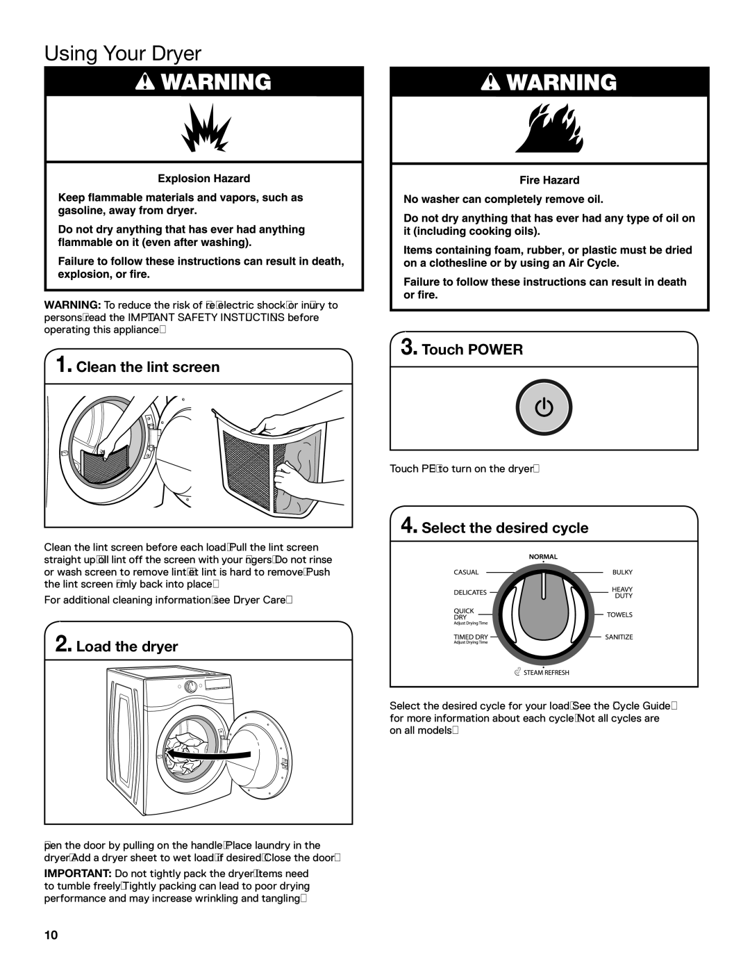 Whirlpool WGD94HEAC manual Using Your Dryer, Clean the lint screen 