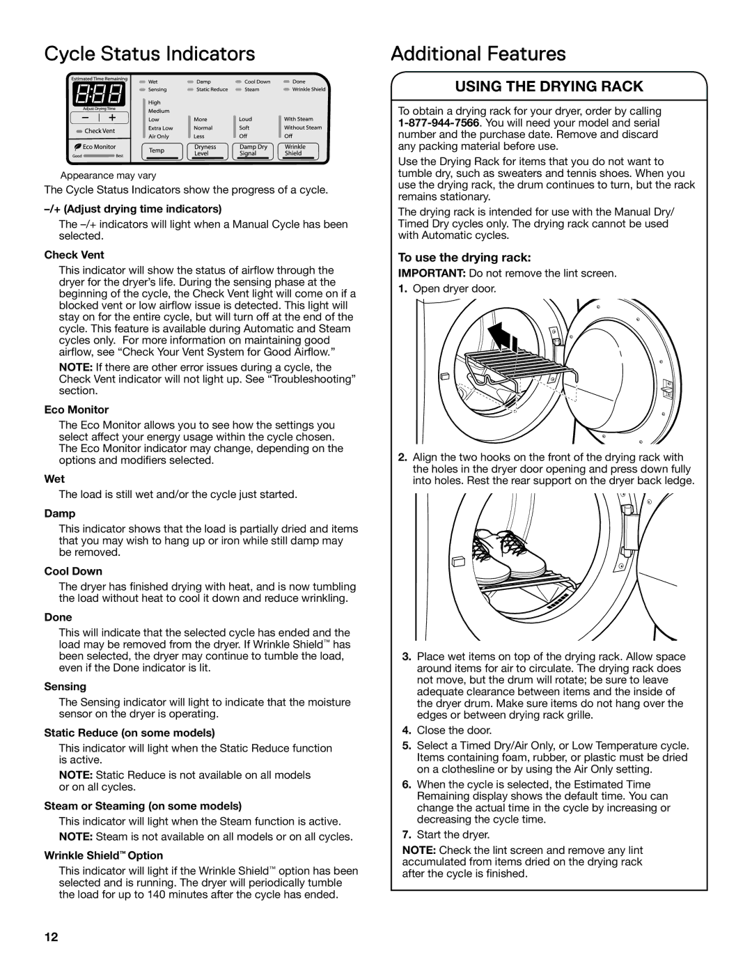 Whirlpool WGD94HEAC manual Cycle Status Indicators, Additional Features, Using the Drying Rack, To use the drying rack 