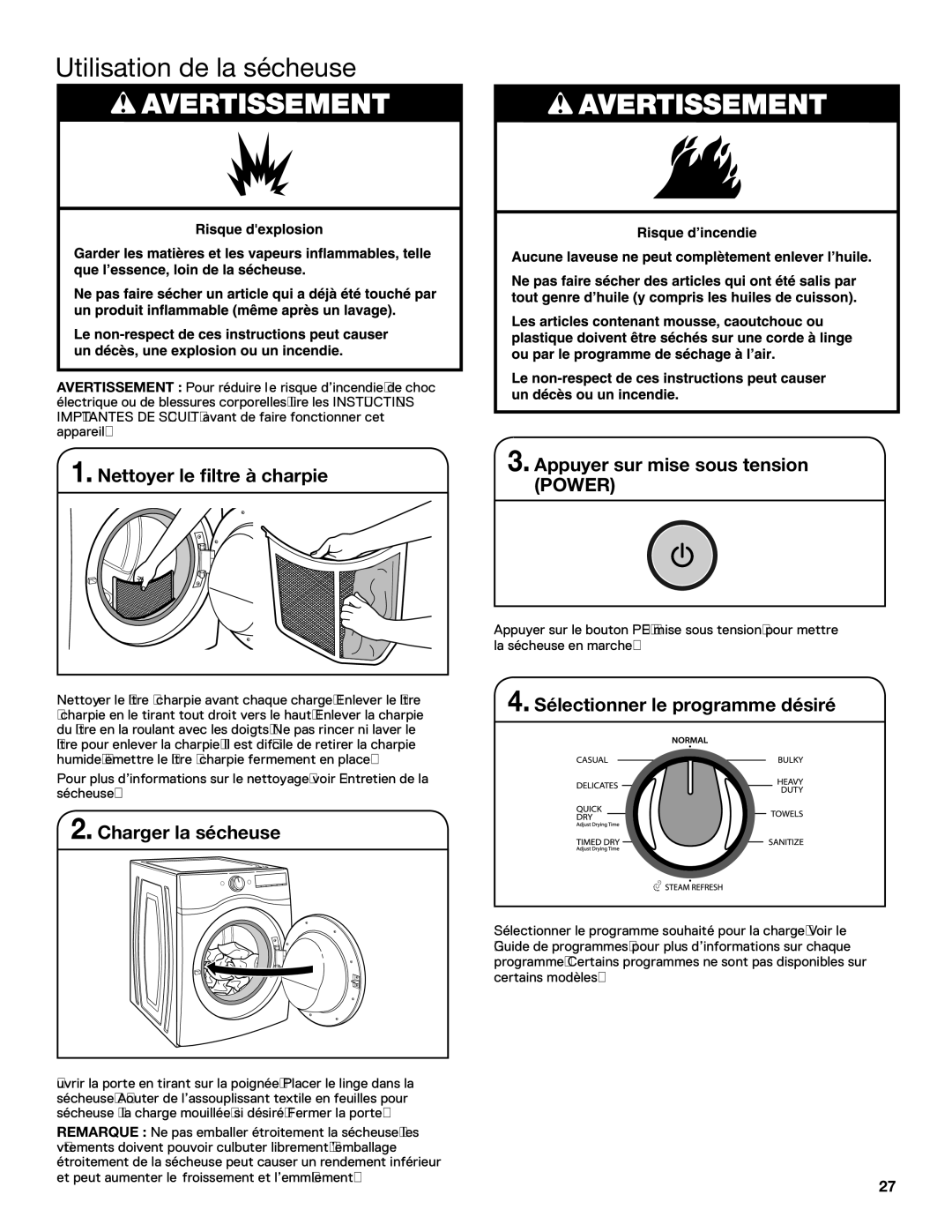 Whirlpool WGD94HEAC manual Utilisation de la sécheuse, Nettoyer le filtre à charpie 