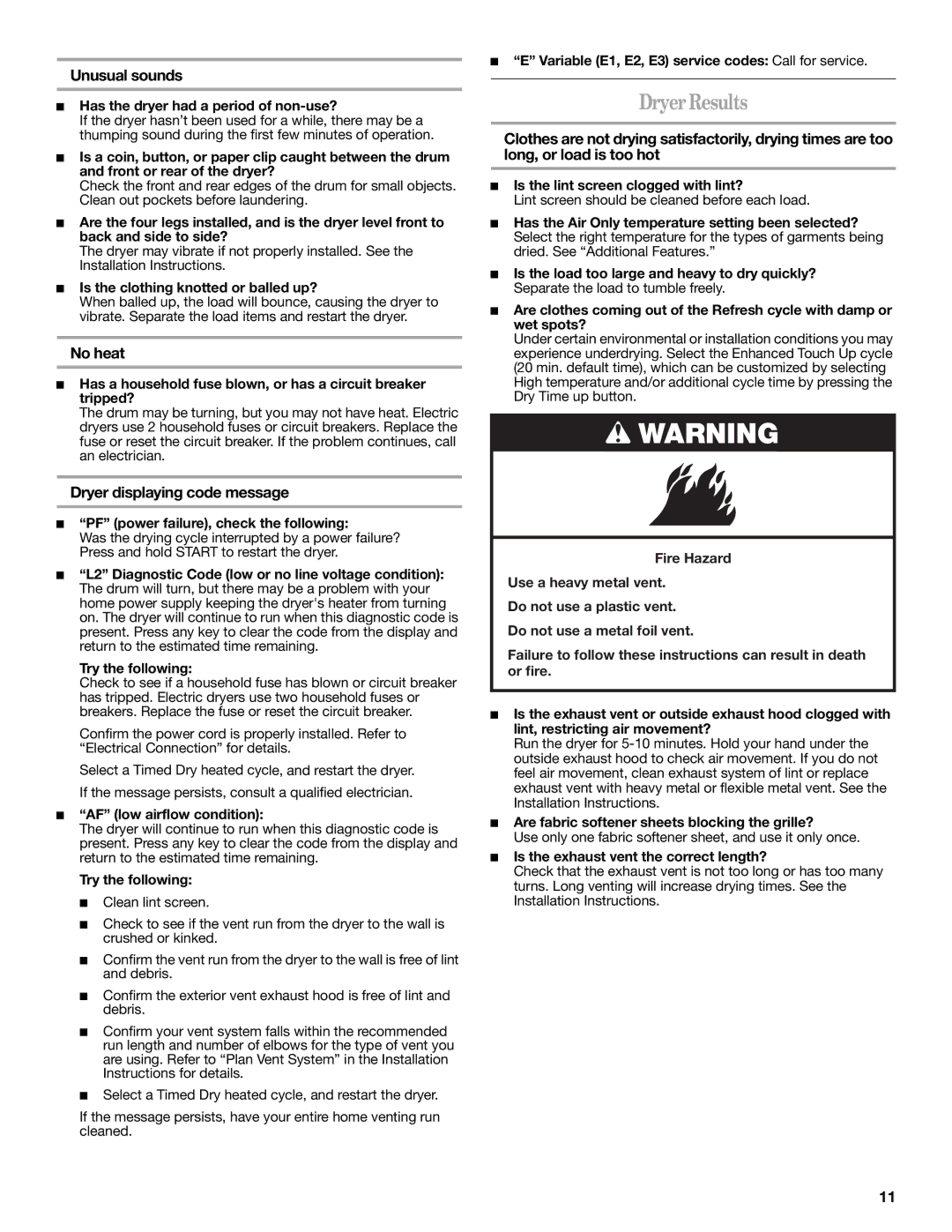 Whirlpool WGD9750WW quick start Dryer Results, Unusual sounds, No heat, Dryer displaying code message 